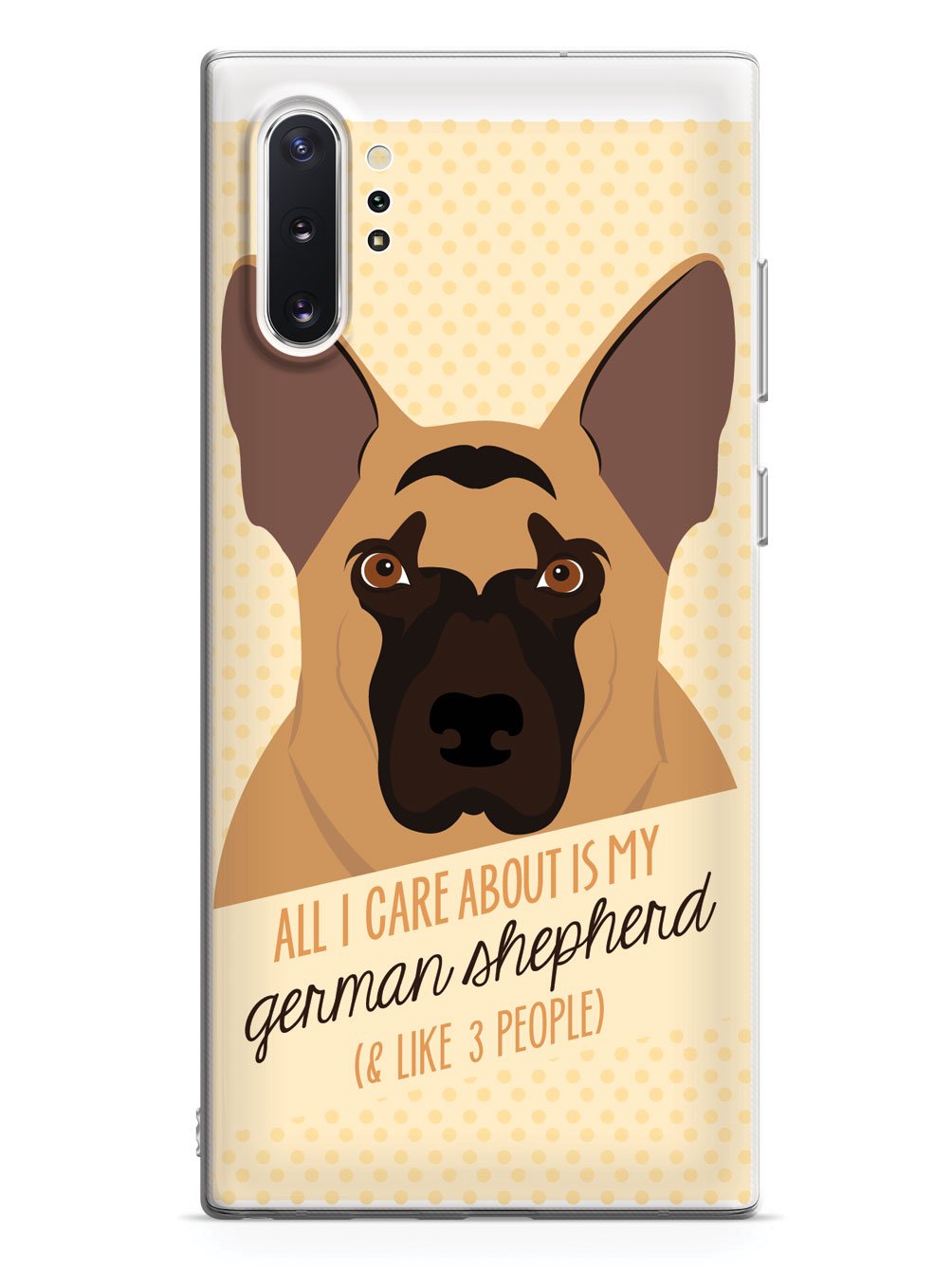 All I care about is my German Shepherd Case