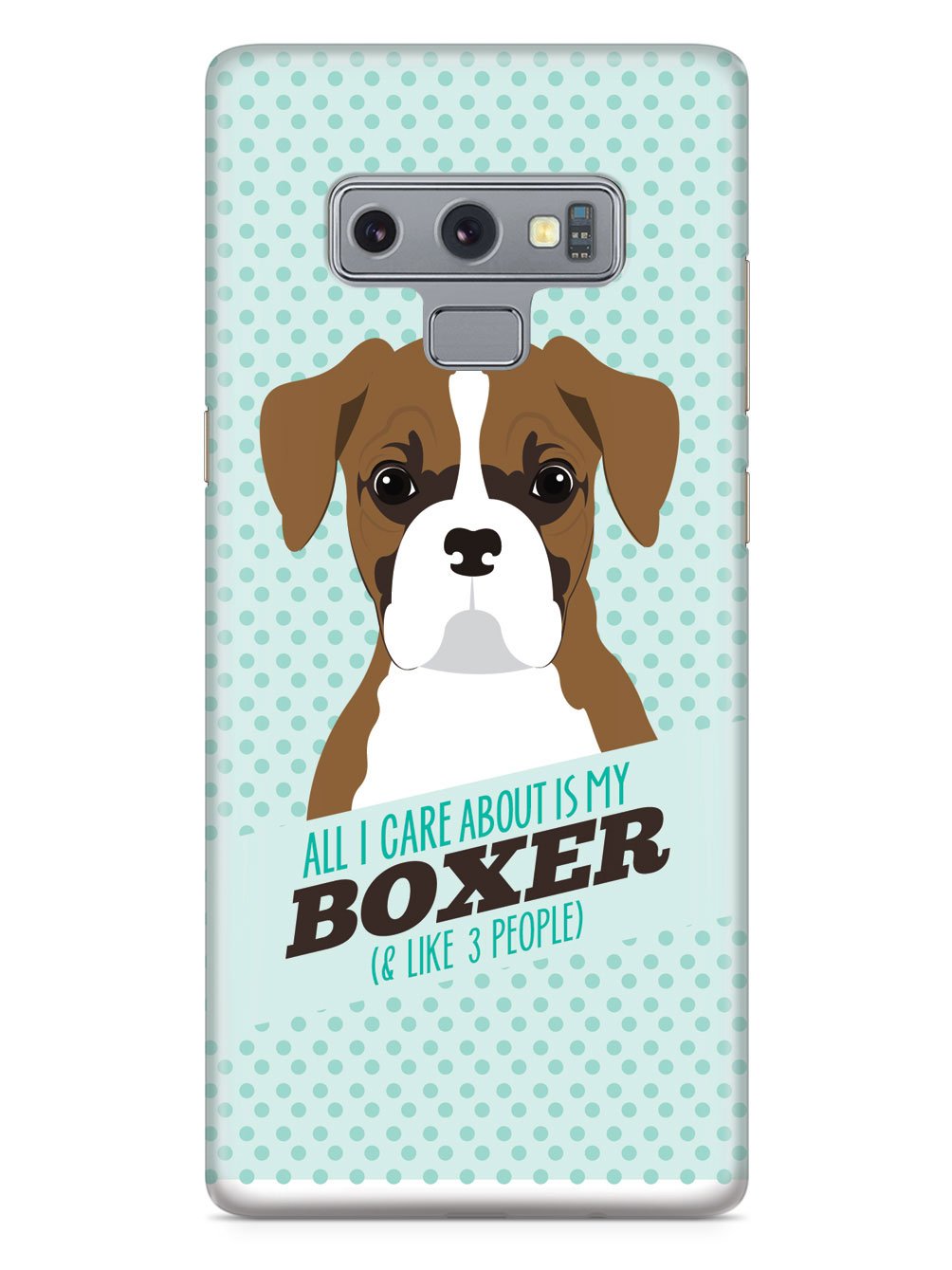All I Care About Is My Boxer Case