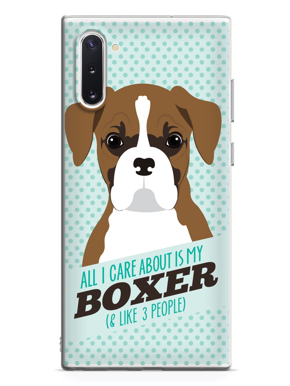All I Care About Is My Boxer Case