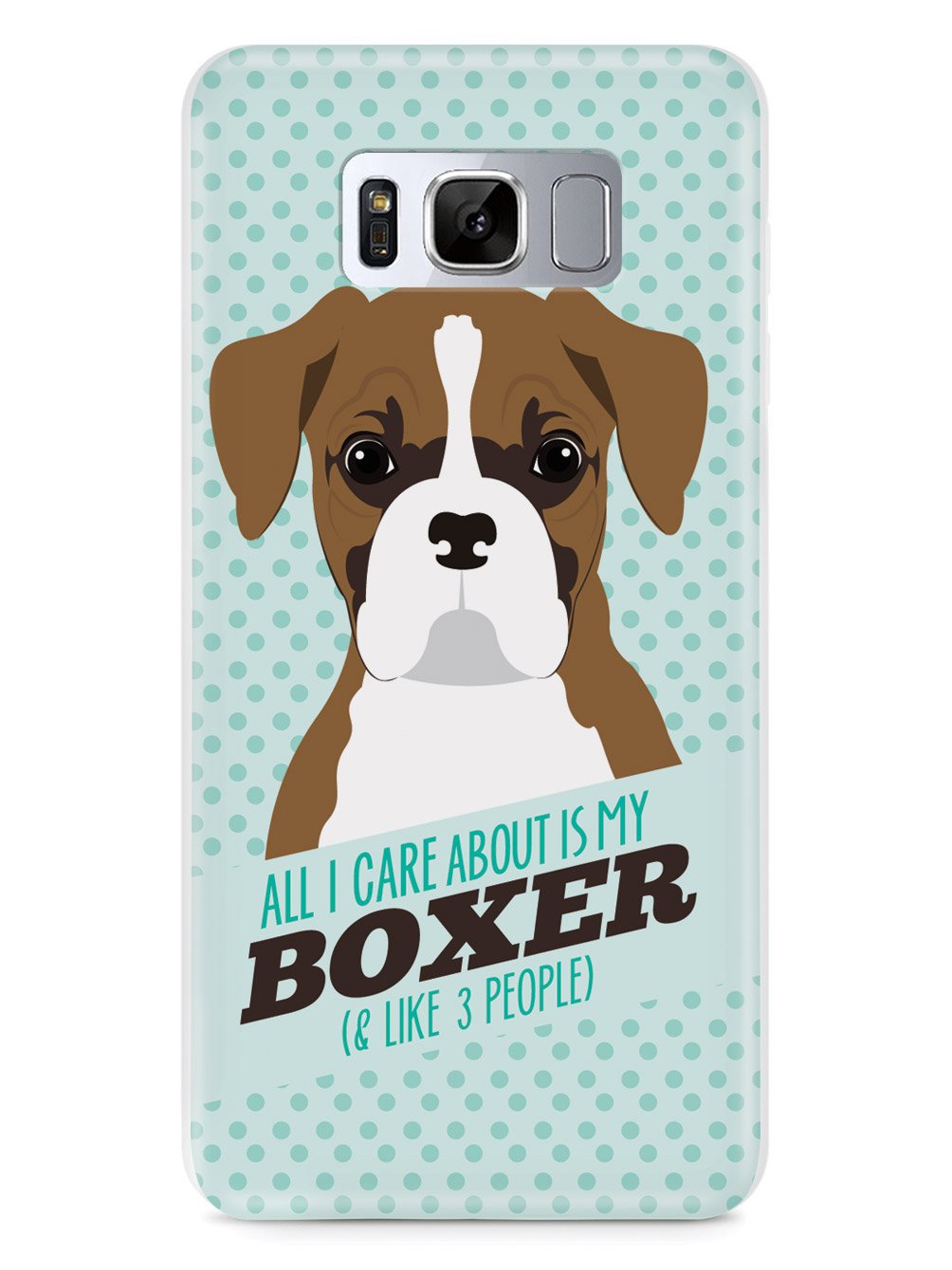 All I Care About Is My Boxer Case