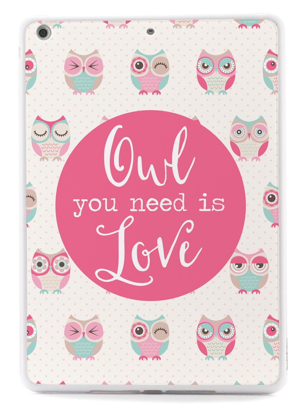 Owl You Need Is Love Case