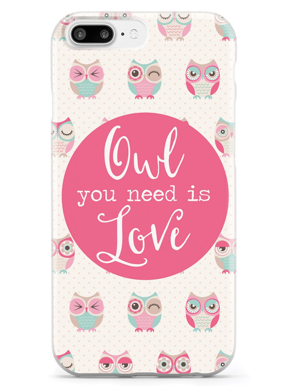 Owl You Need Is Love Case