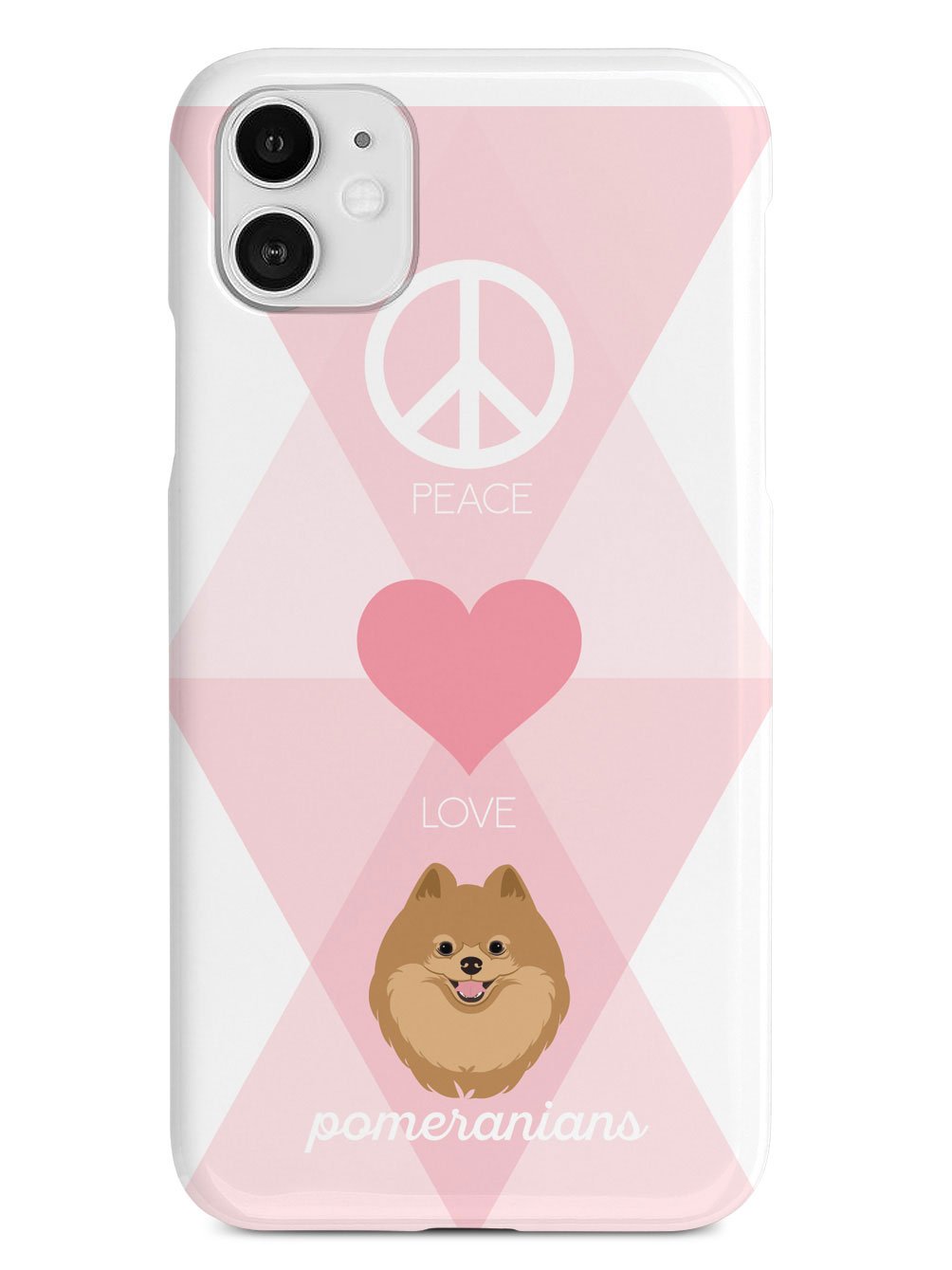 Peace, Love & Pomeranians Case