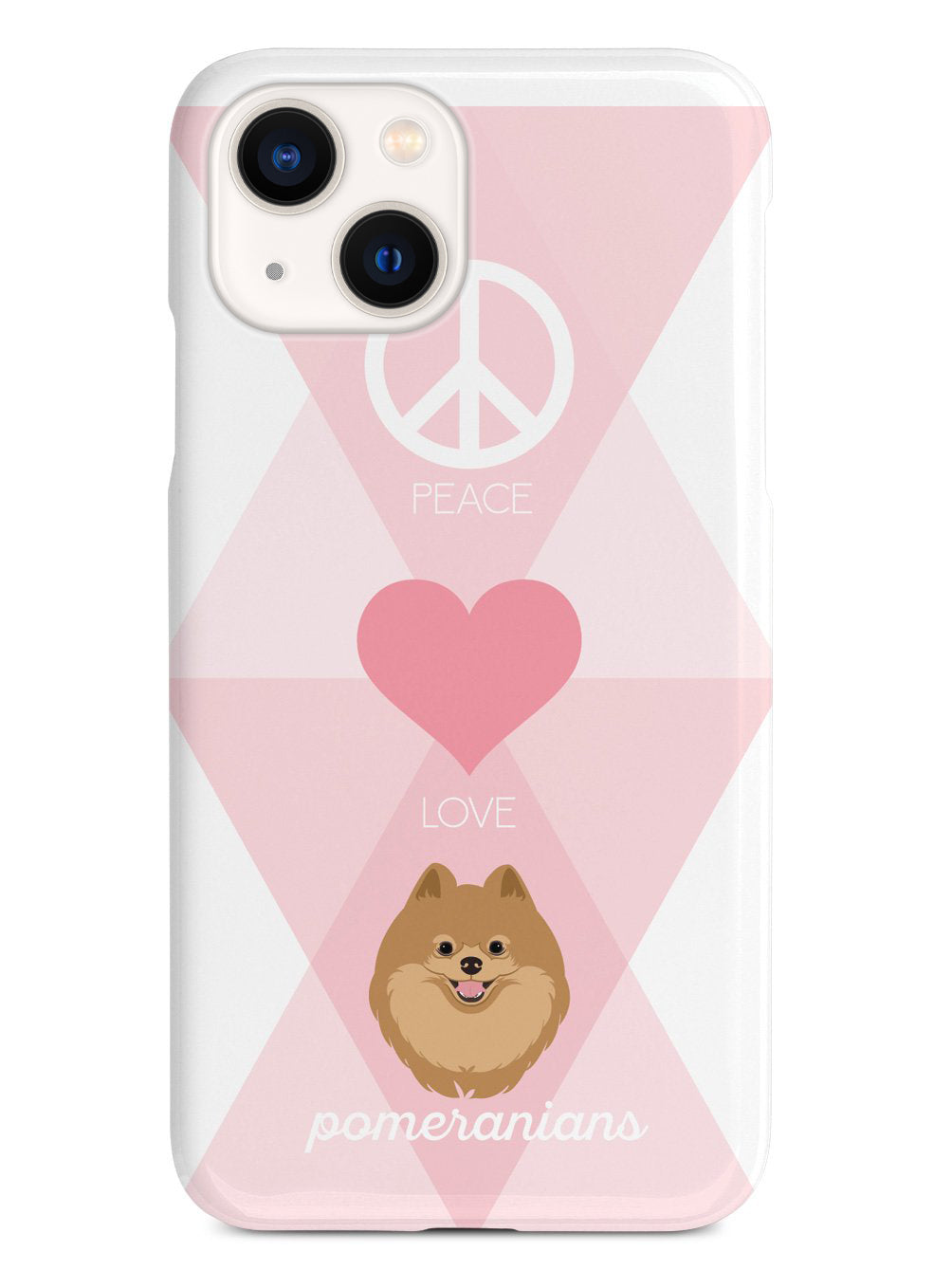 Peace, Love & Pomeranians Case