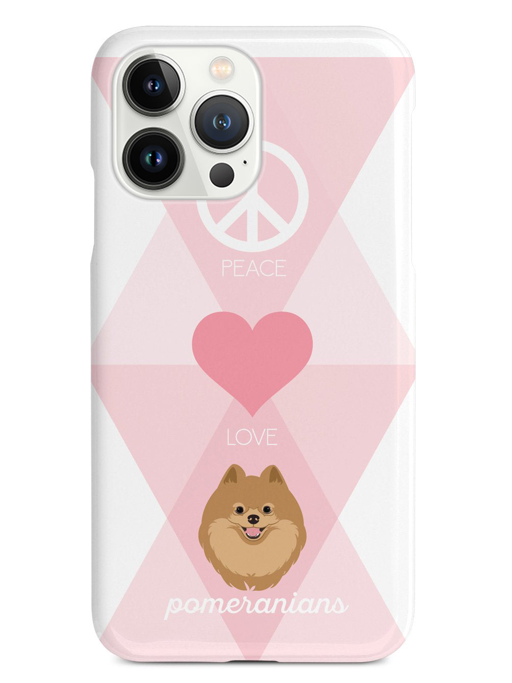 Peace, Love & Pomeranians Case