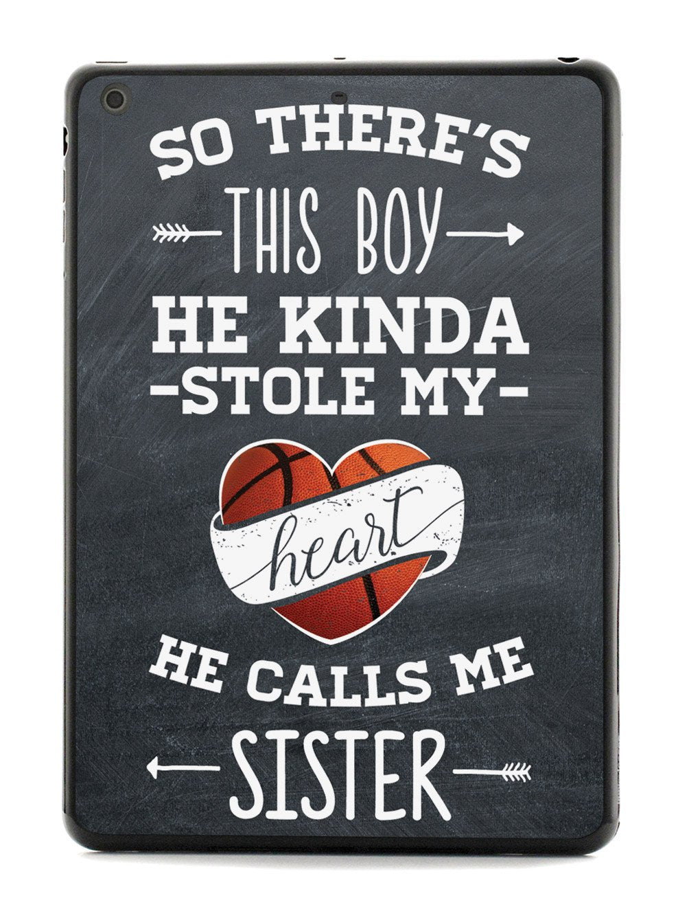 So there's this Boy - Basketball Player - Sister Case