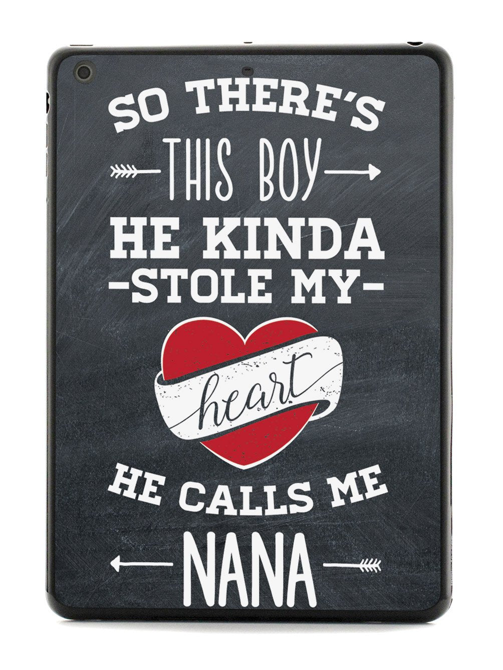 So there's this Boy - Nana Case