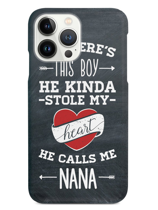 So there's this Boy - Nana Case
