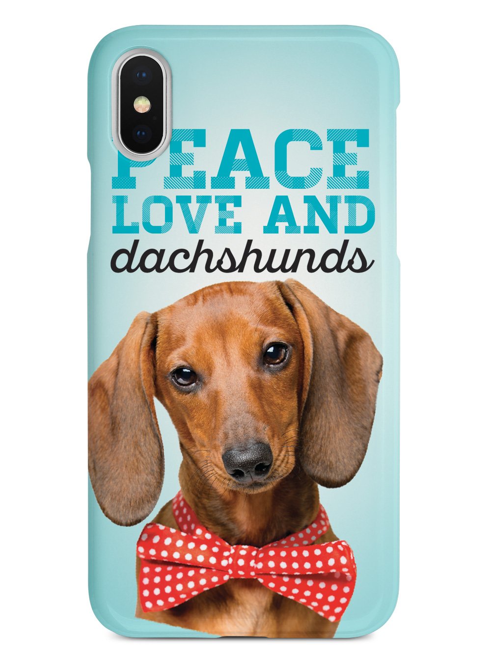 Peace Love and Dachshunds - Real Life Case