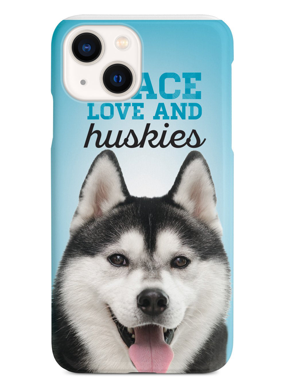 Peace Love and Huskies - Real Life Case