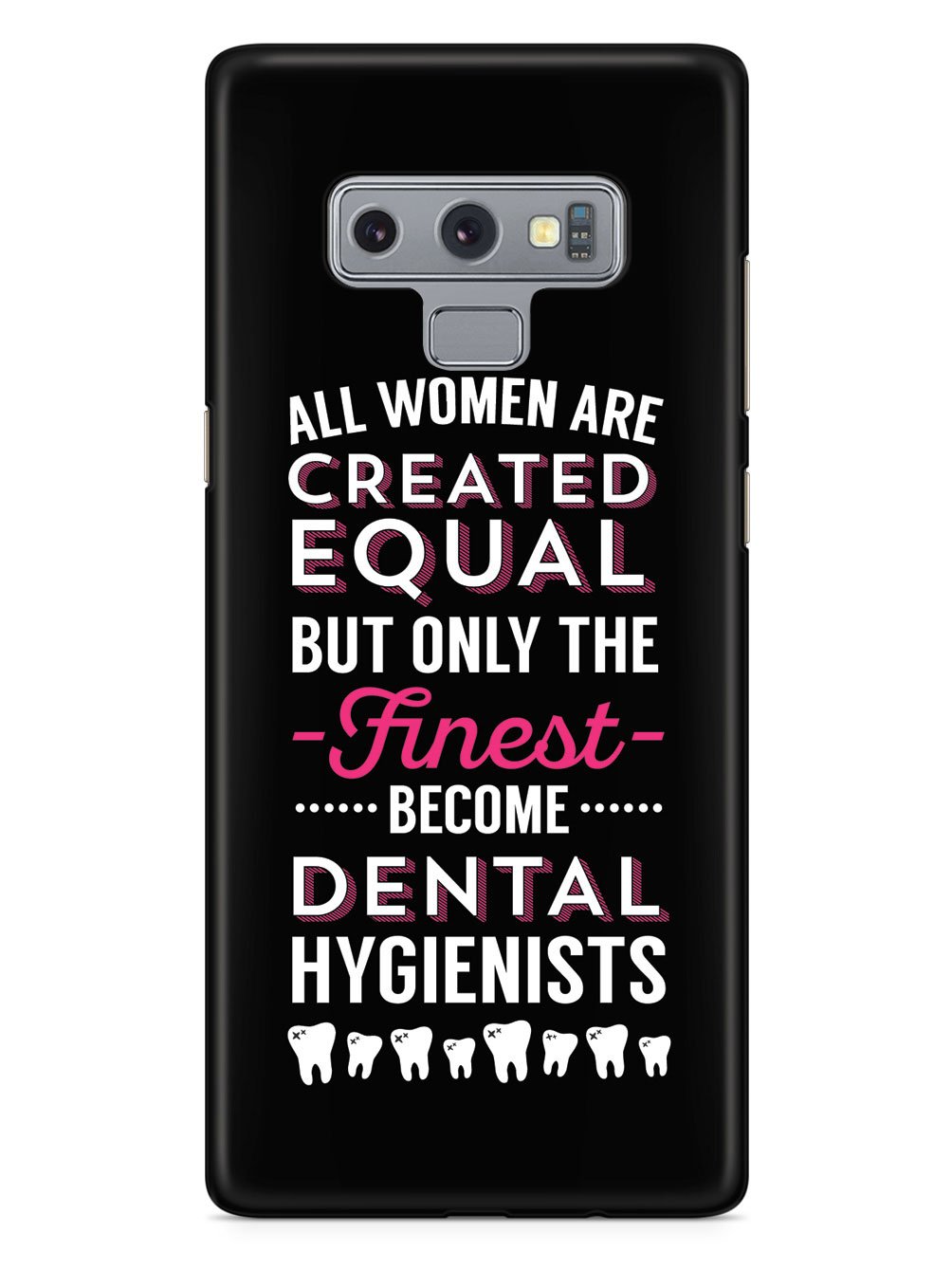 Only The Finest - Dental Hygienists Case