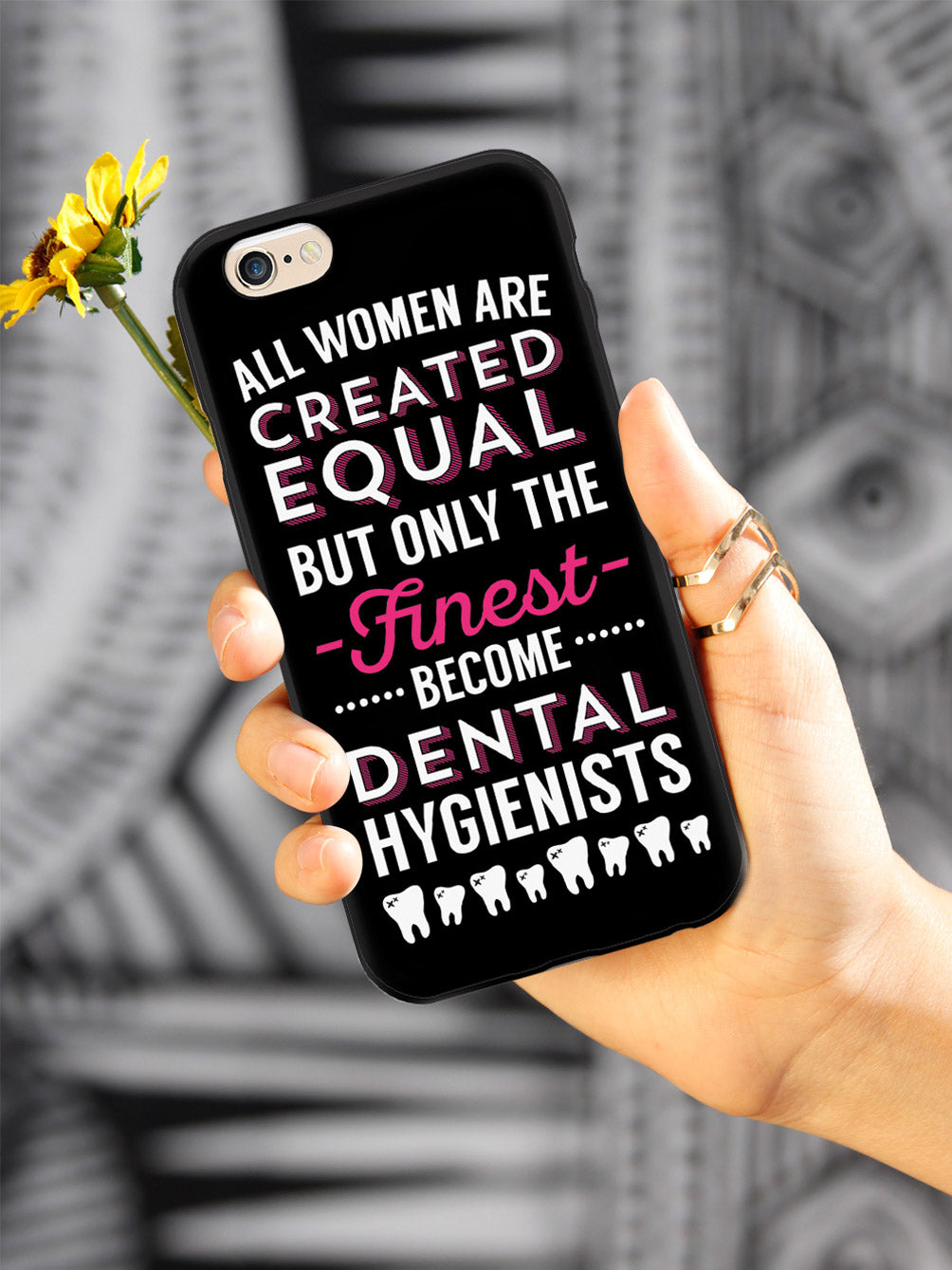 Only The Finest - Dental Hygienists Case