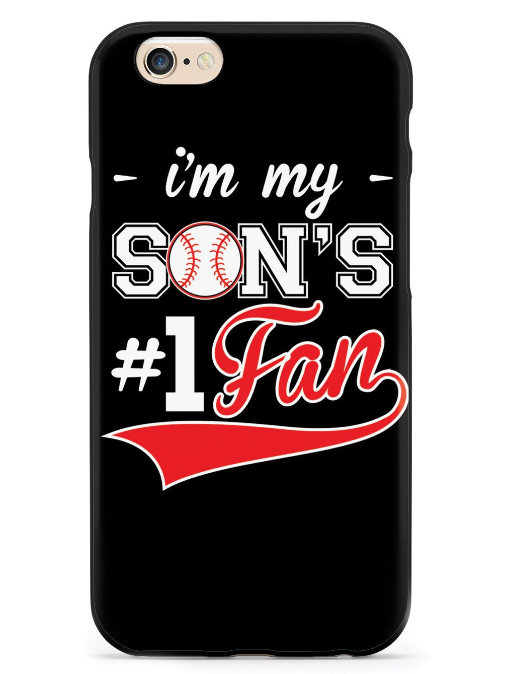 I'm My Son's #1 Fan - Black Case