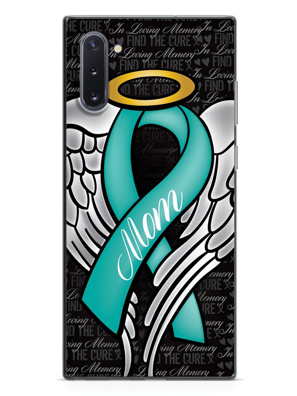 In Loving Memory of My Mom - Teal Ribbon Case