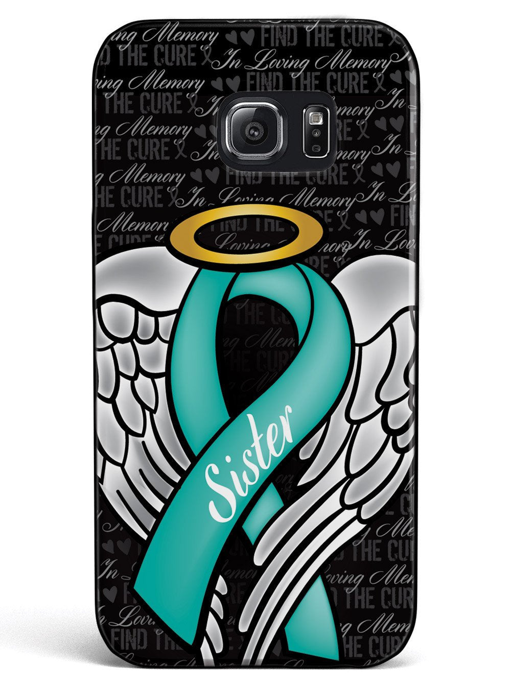 In Loving Memory of My Sister - Teal Ribbon Case