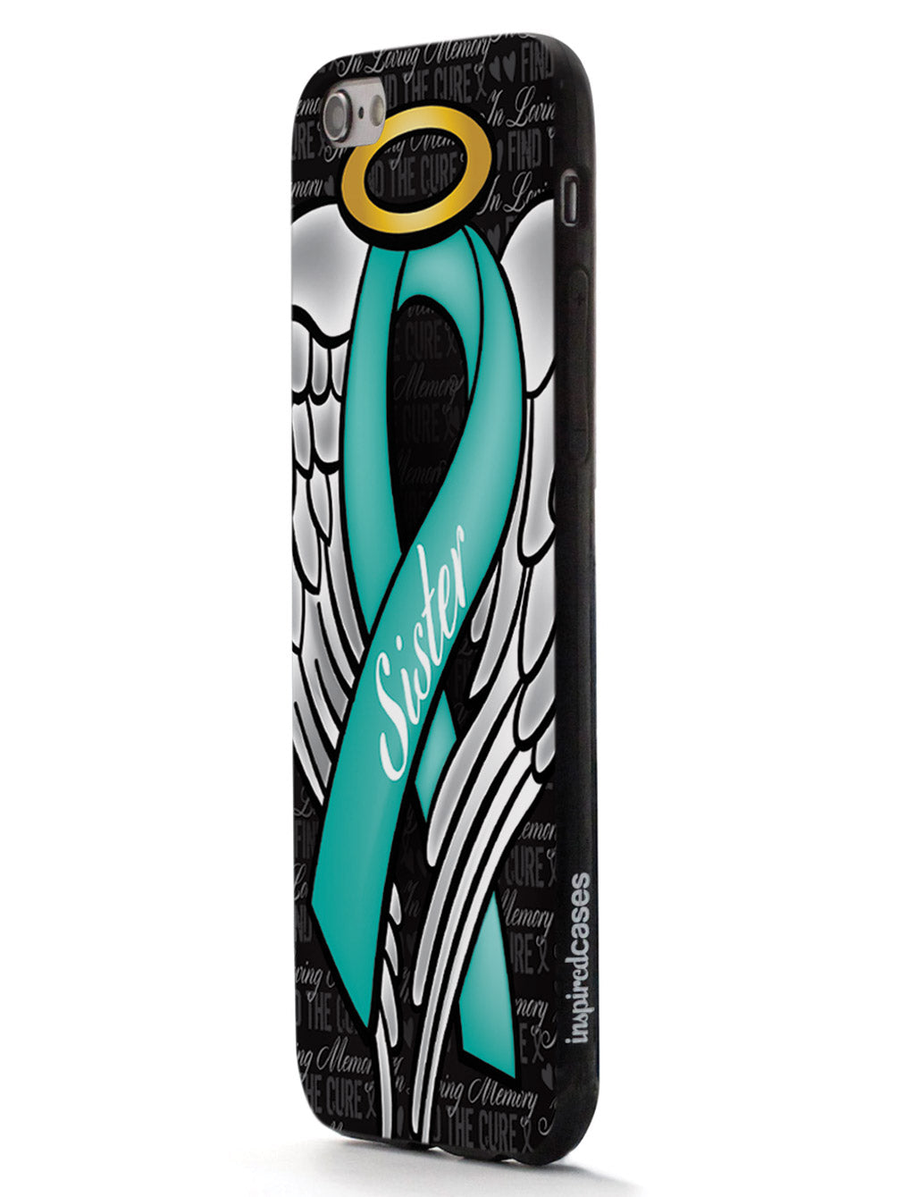 In Loving Memory of My Sister - Teal Ribbon Case