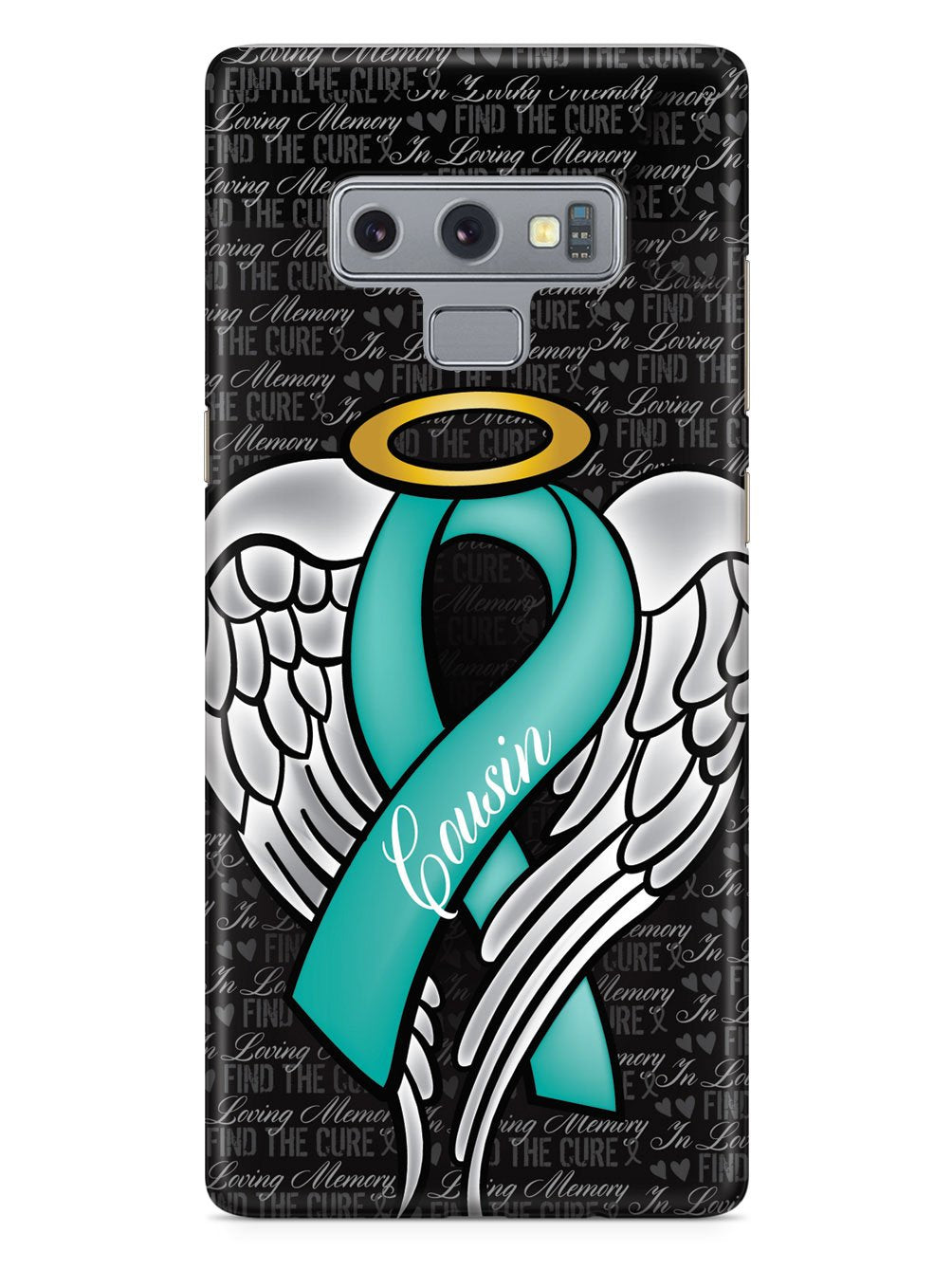 In Loving Memory of My Cousin - Teal Ribbon Case