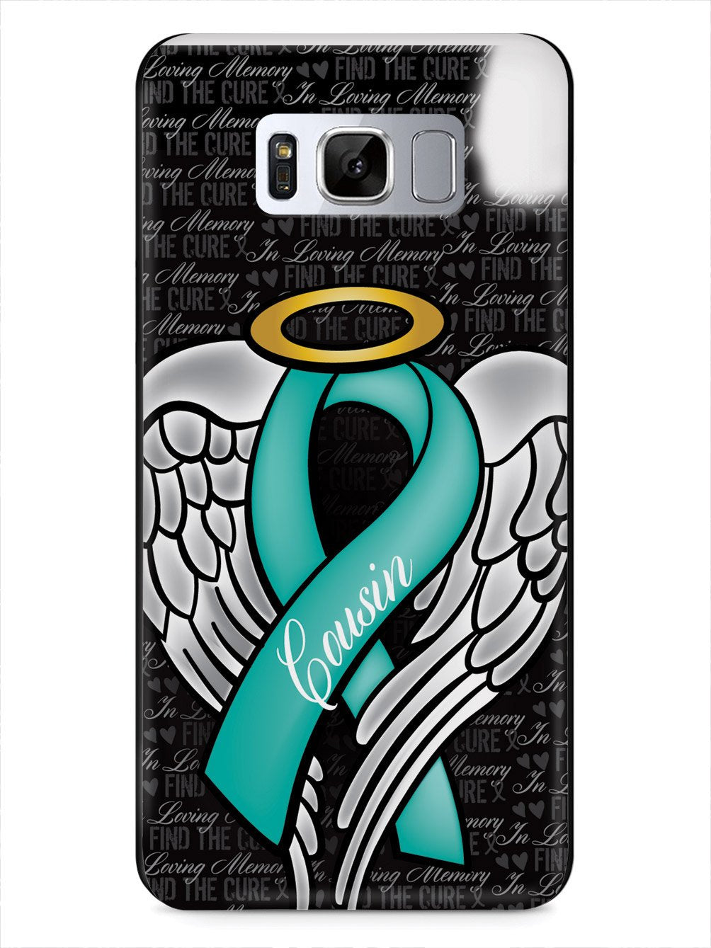 In Loving Memory of My Cousin - Teal Ribbon Case