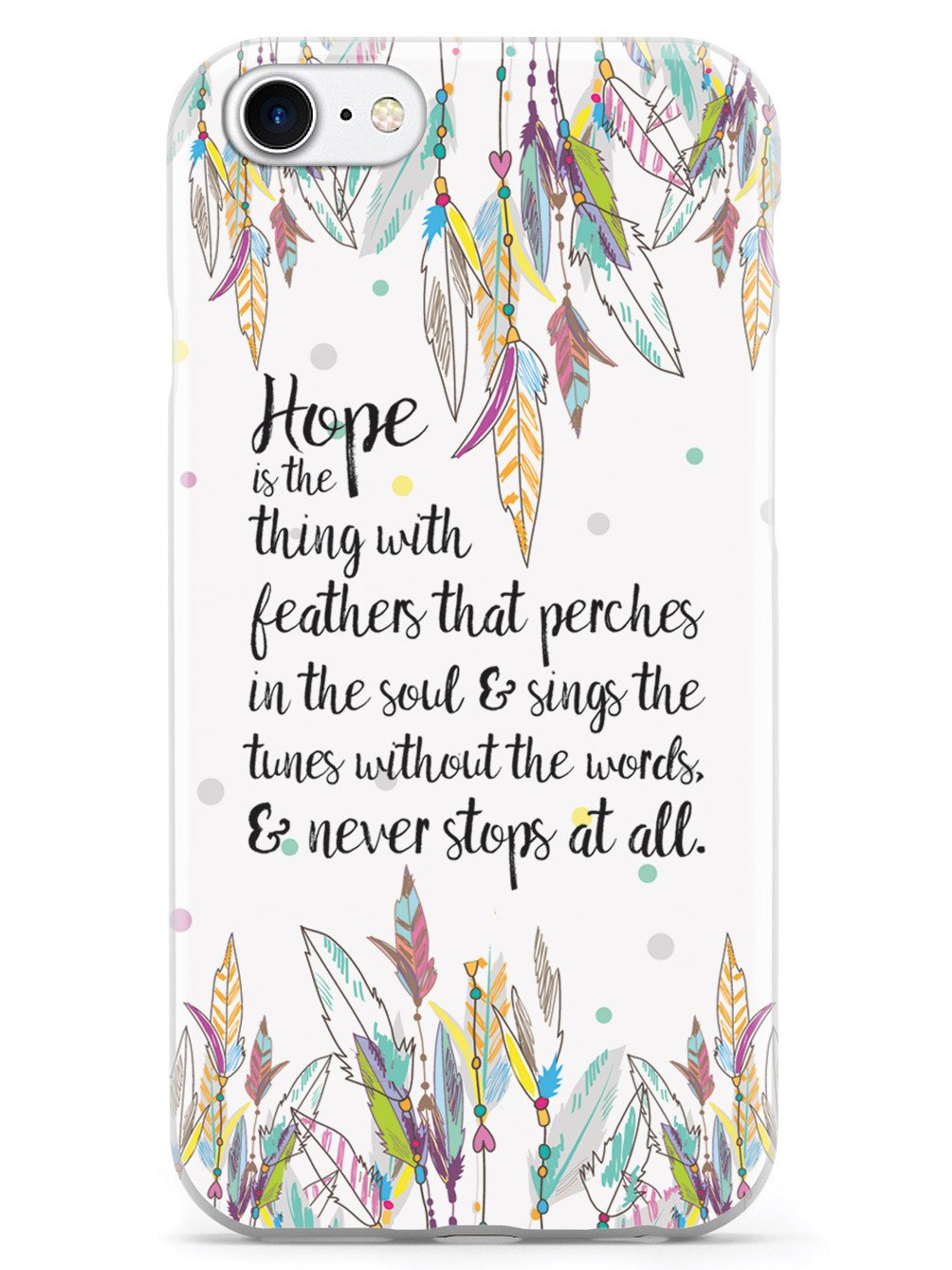 HOPE - Emily Dickinson Quote Case