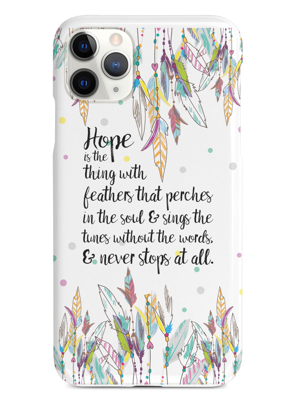 HOPE - Emily Dickinson Quote Case