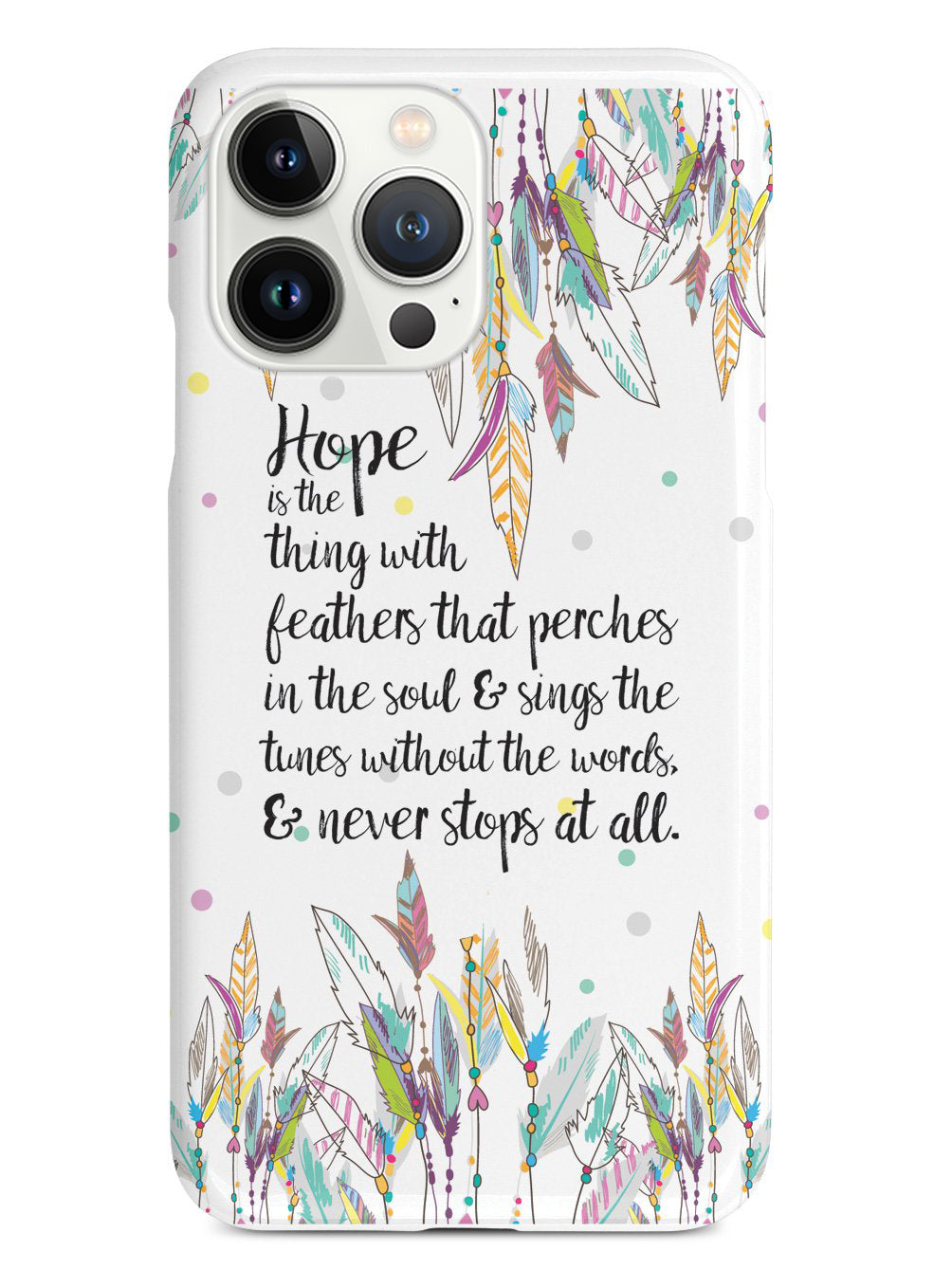 HOPE - Emily Dickinson Quote Case