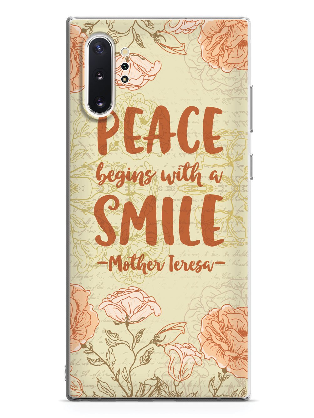 Peace Begins With A Smile - Mother Theresa Quote Case