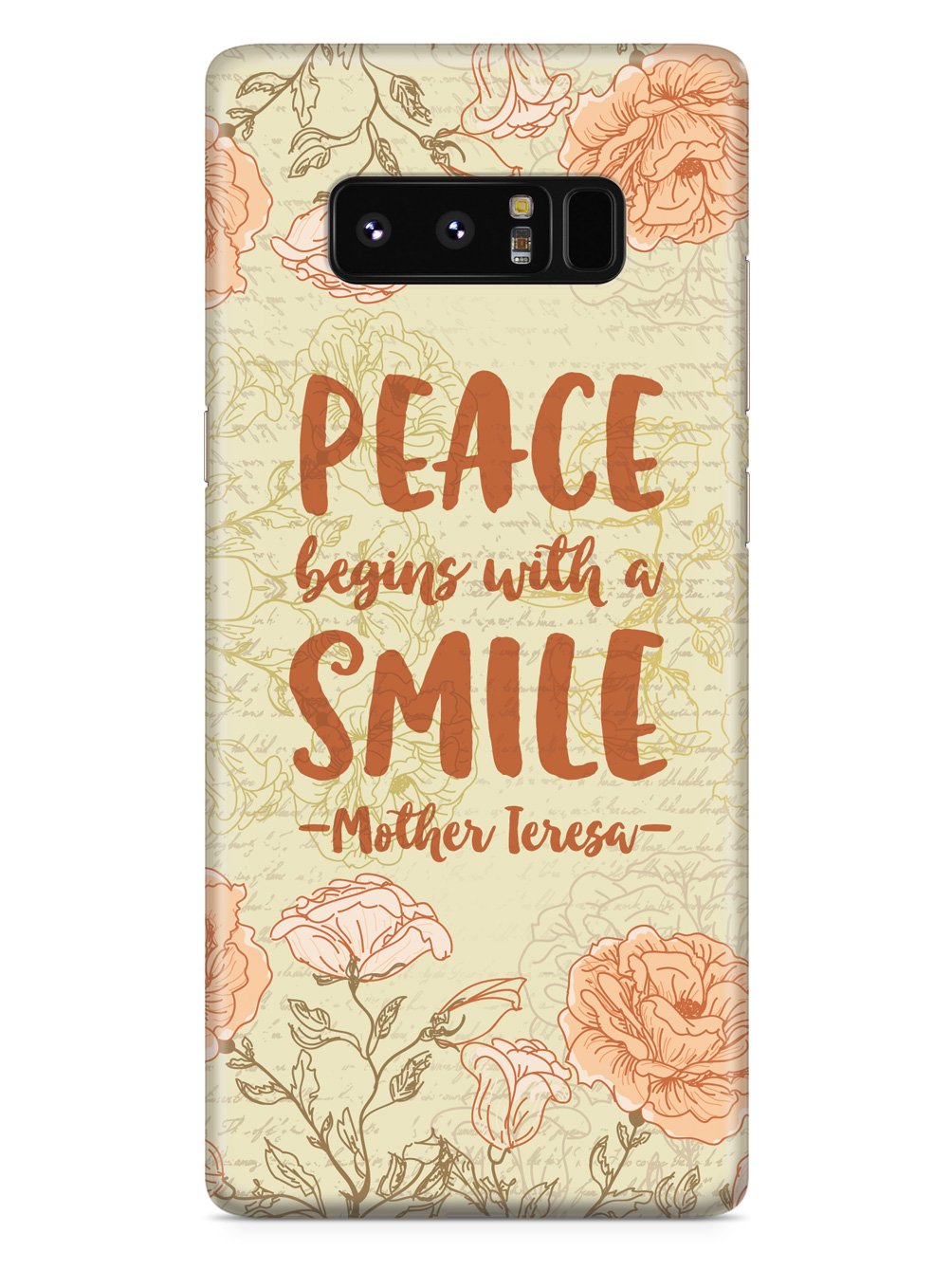 Peace Begins With A Smile - Mother Theresa Quote Case
