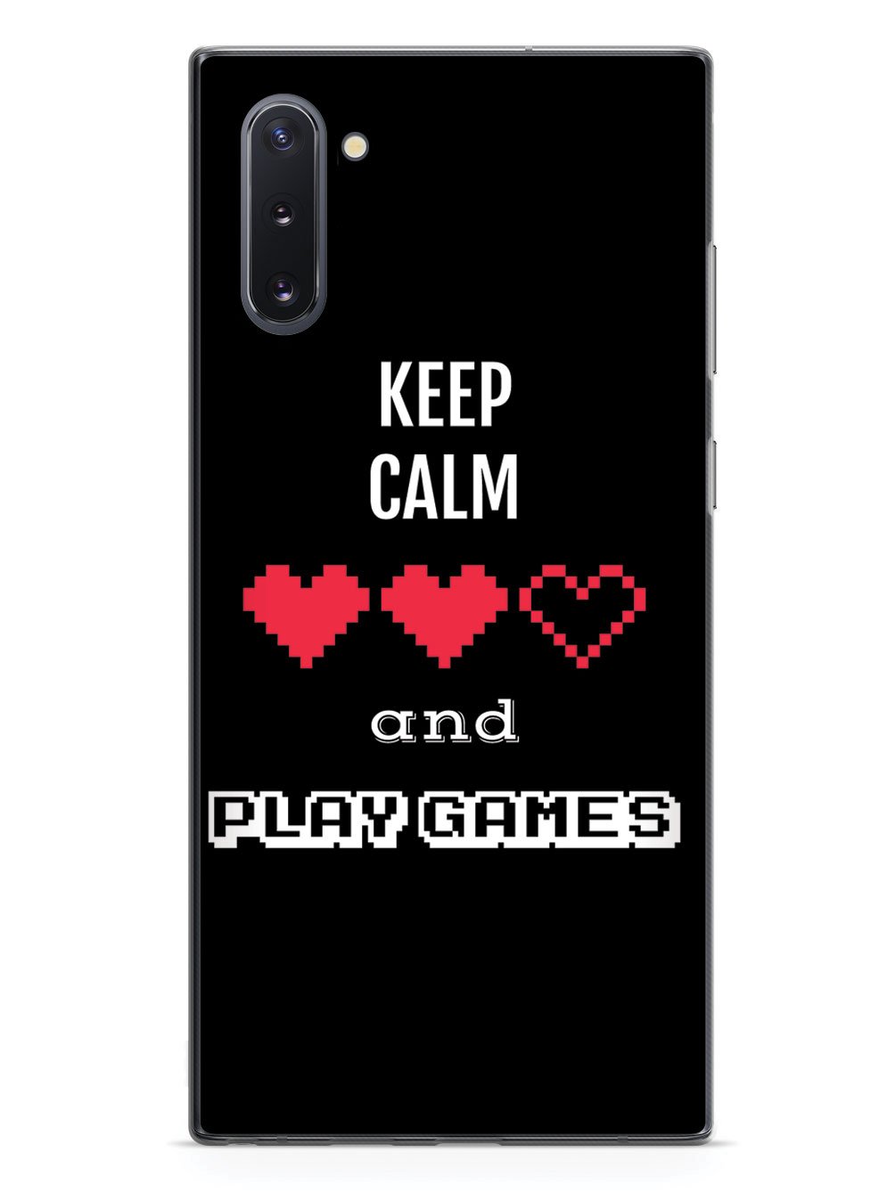 Keep Calm and Play Games - Gamer Case
