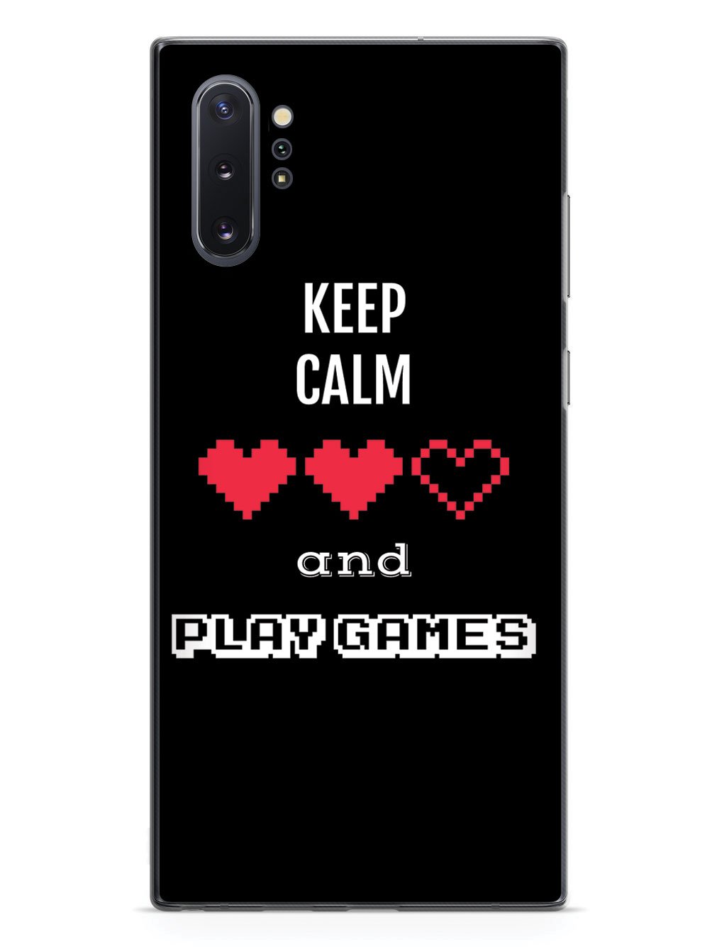 Keep Calm and Play Games - Gamer Case