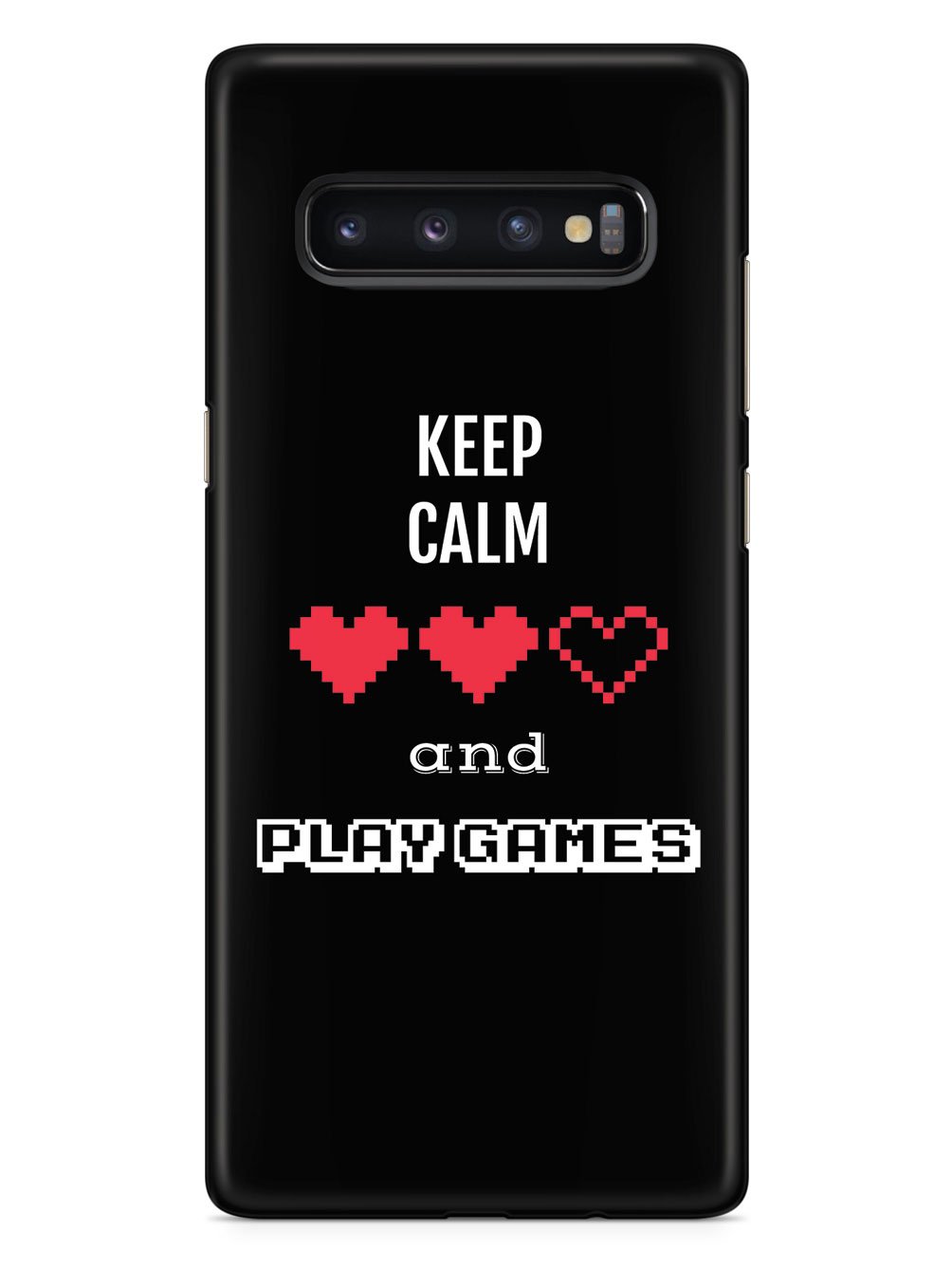 Keep Calm and Play Games - Gamer Case