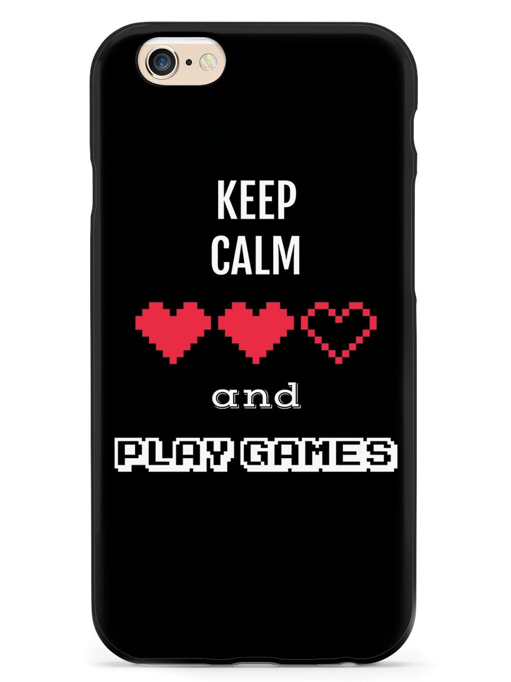 Keep Calm and Play Games - Gamer Case