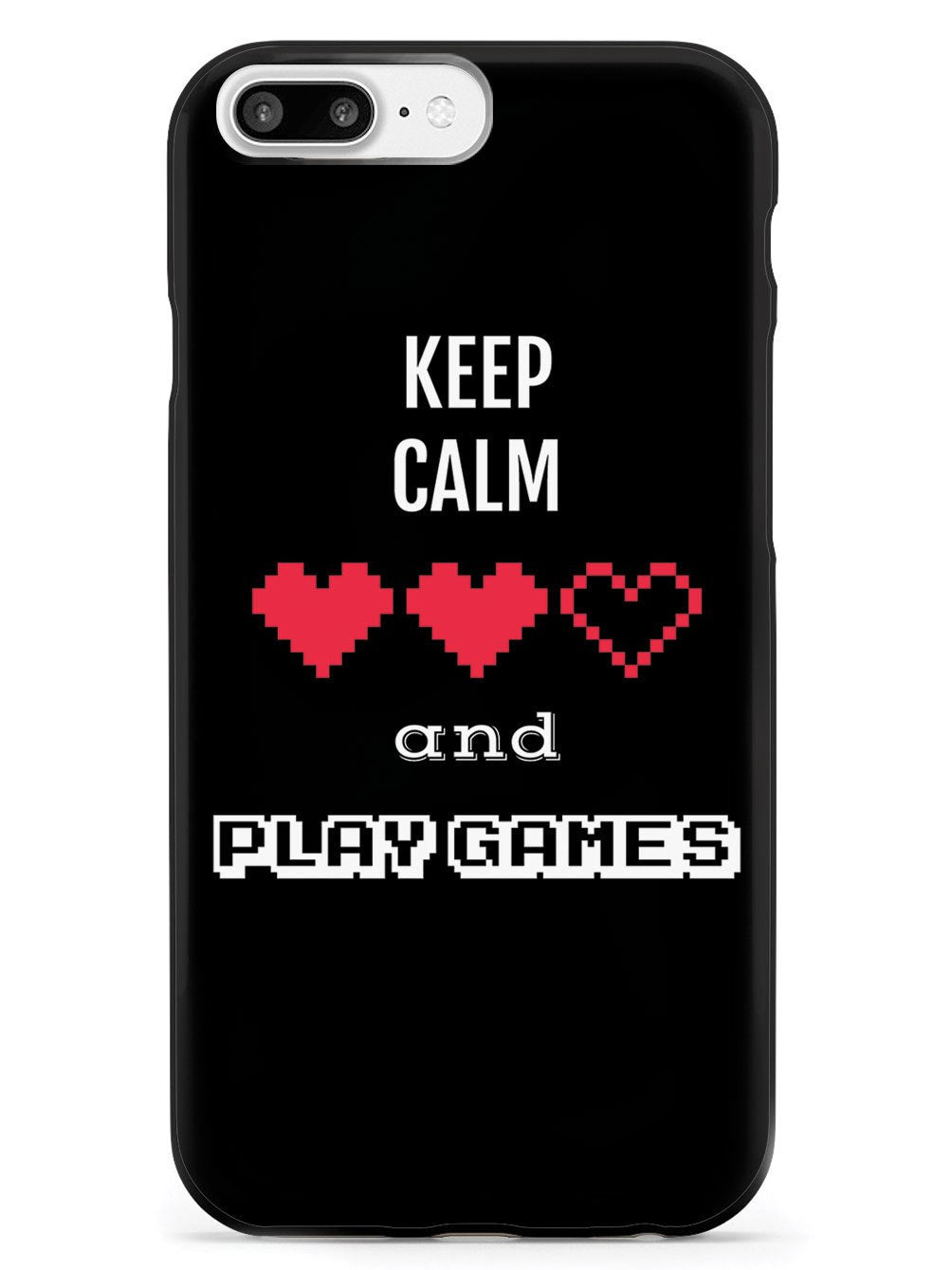 Keep Calm and Play Games - Gamer Case