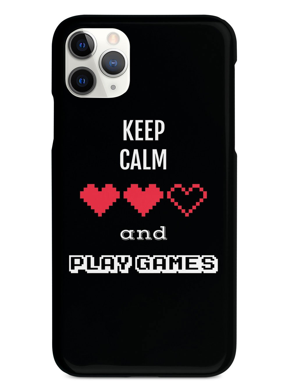 Keep Calm and Play Games - Gamer Case