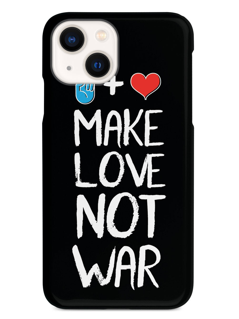 Make Love Not War - Black Case
