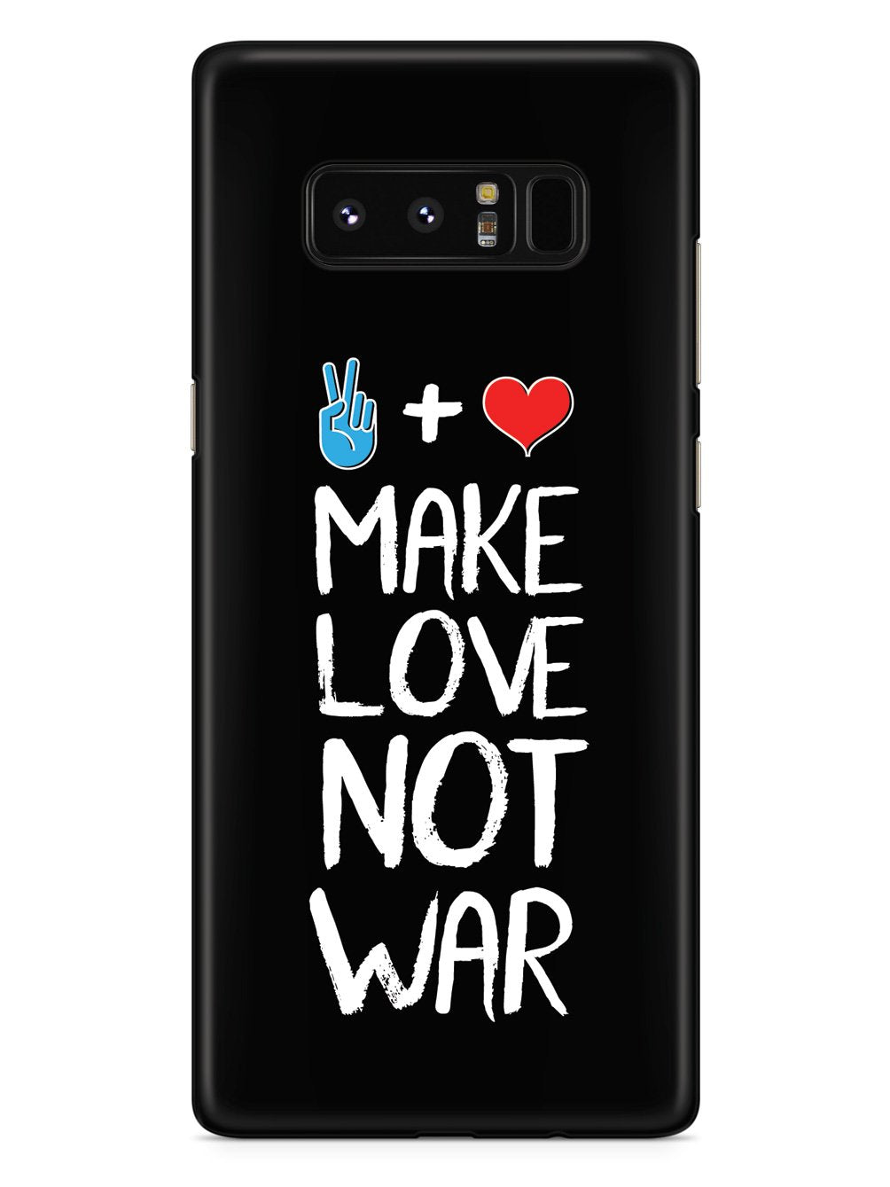 Make Love Not War - Black Case