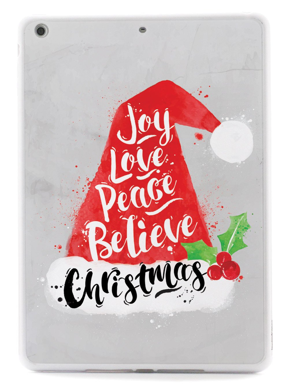 Joy, Love, Peace, Believe - Christmas Hat - White Case