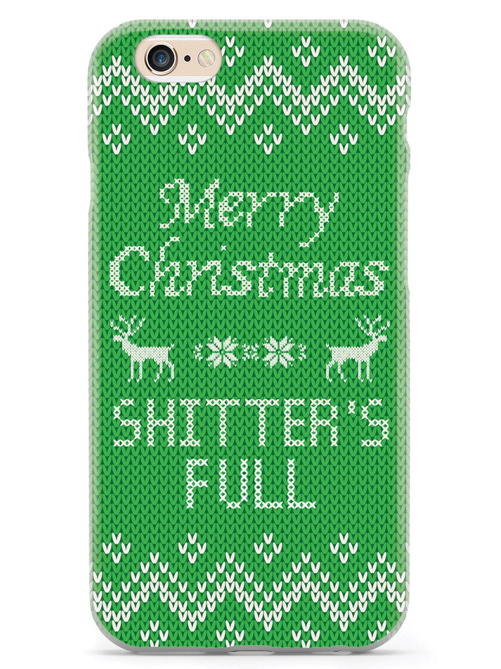 Merry Christmas Shitter's Full - Green Case