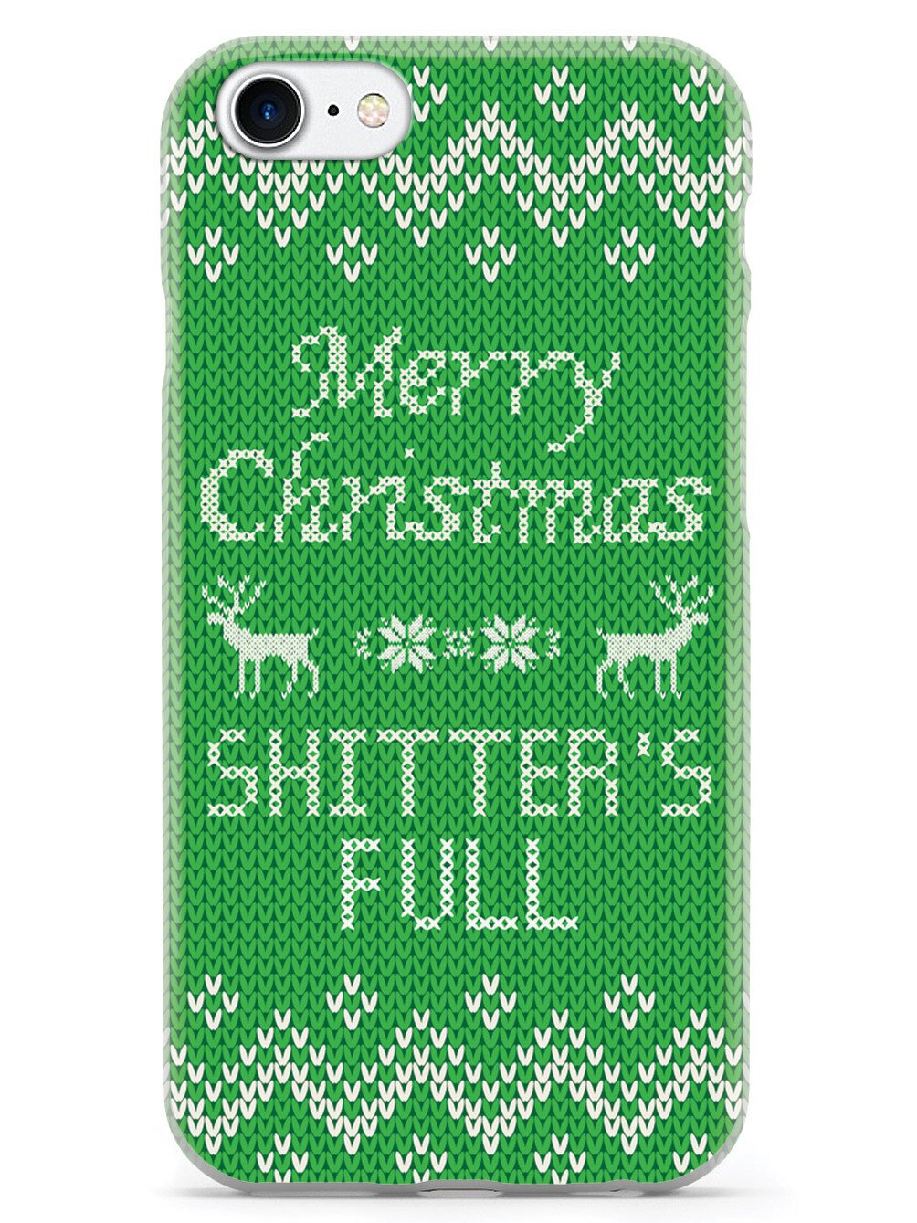 Merry Christmas Shitter's Full - Green Case