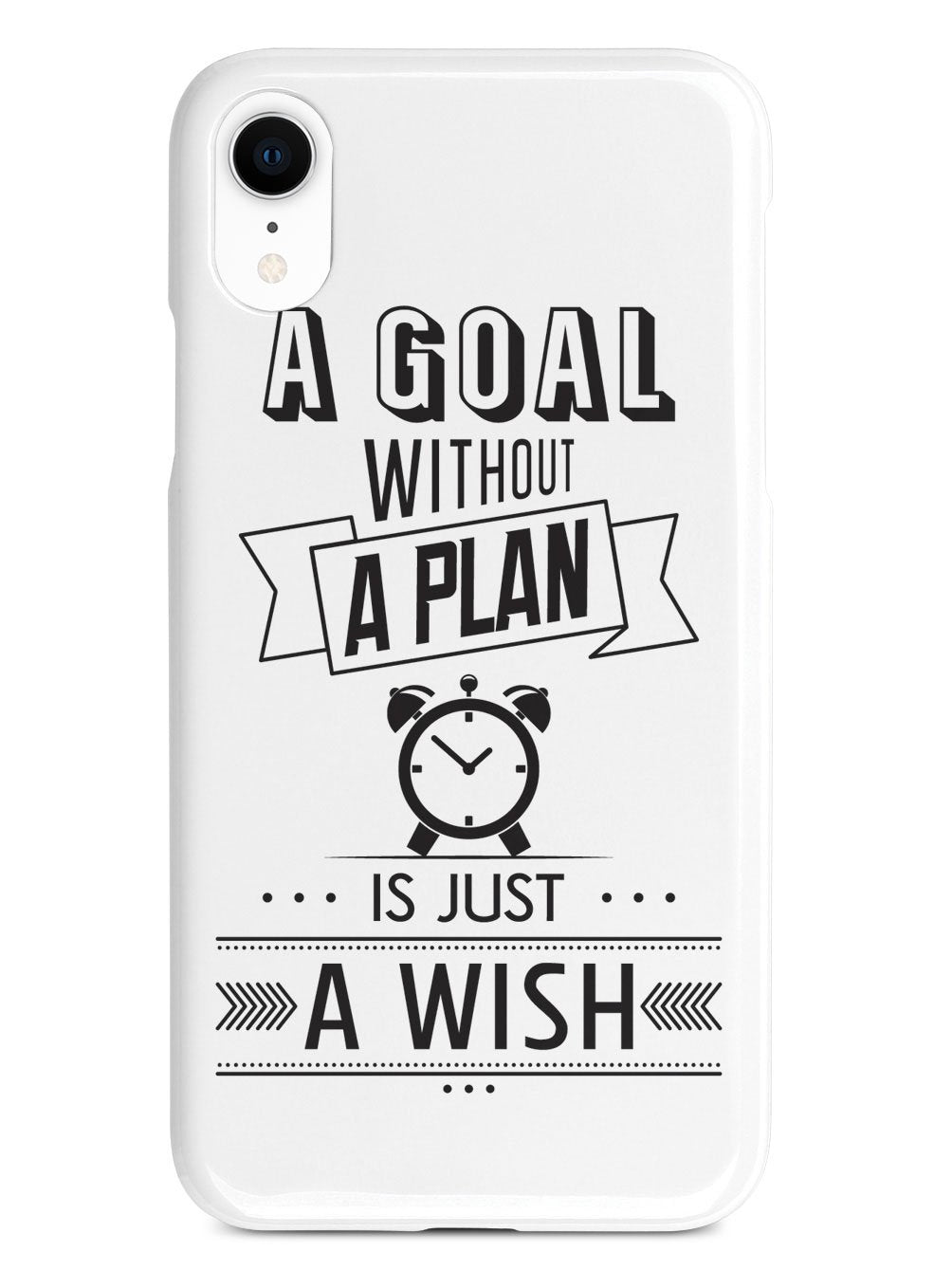 A Goal Without A Plan - White Case