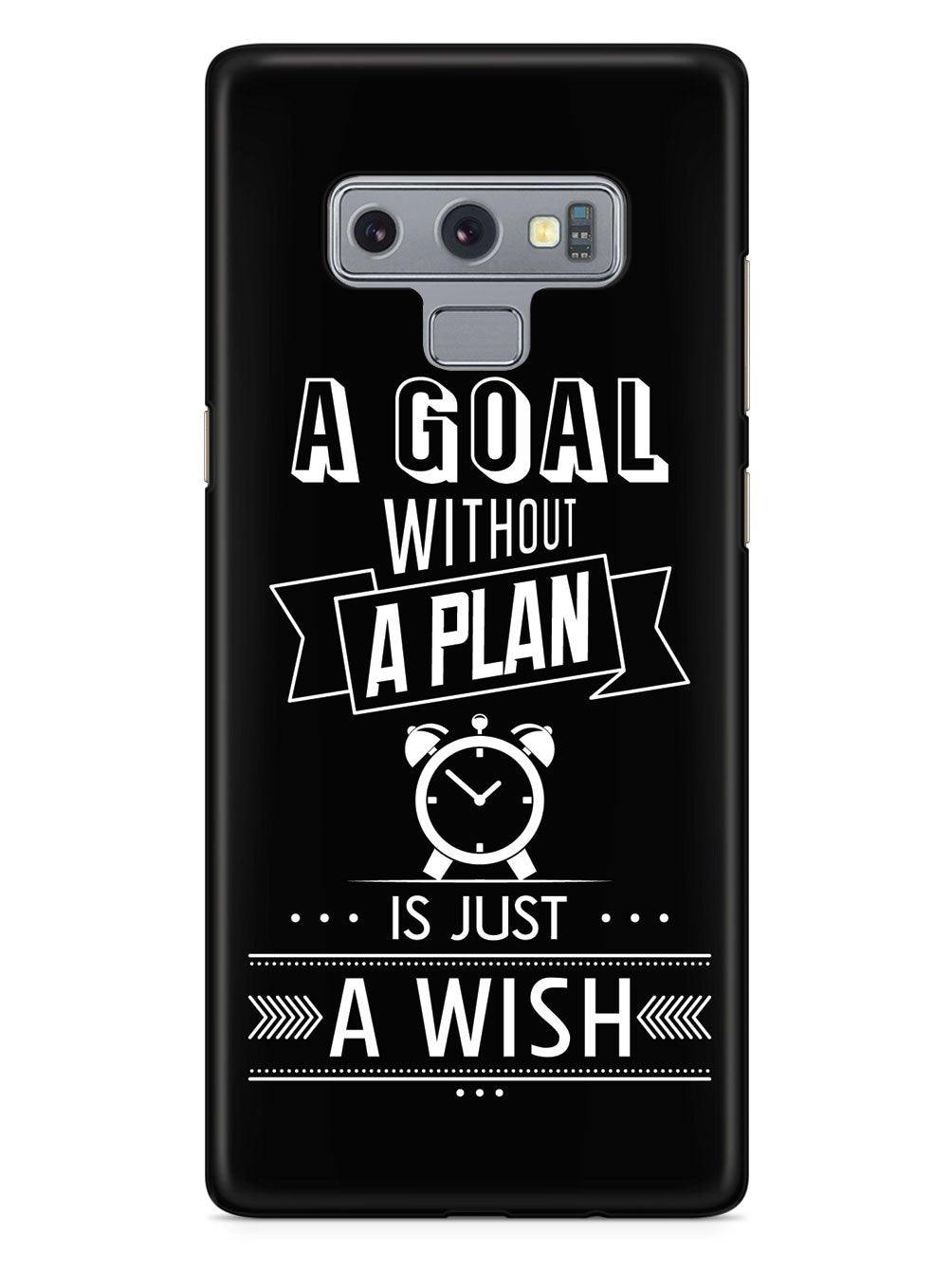 A Goal Without A Plan - Black Case