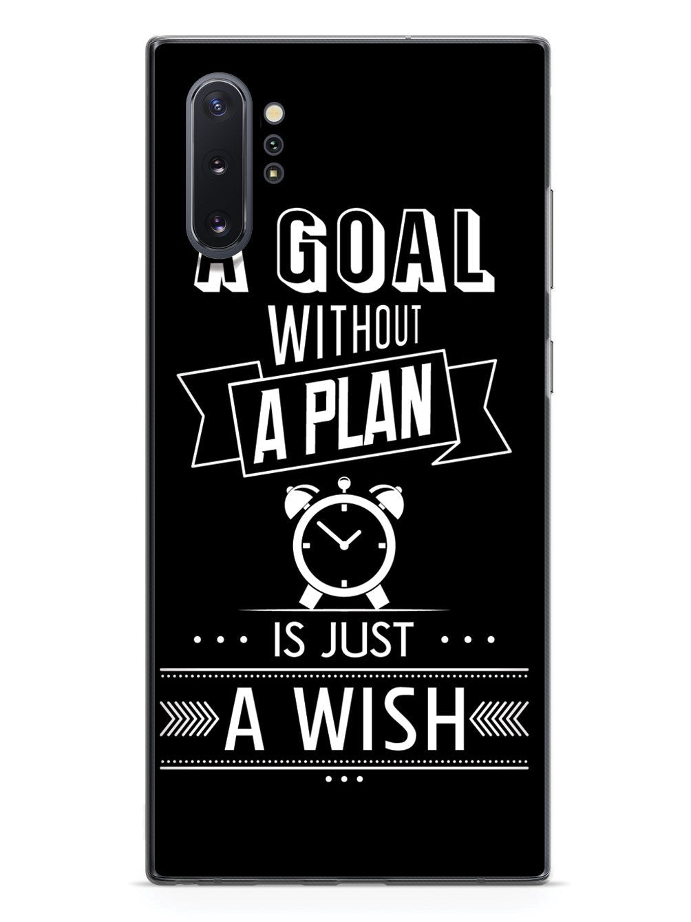 A Goal Without A Plan - Black Case