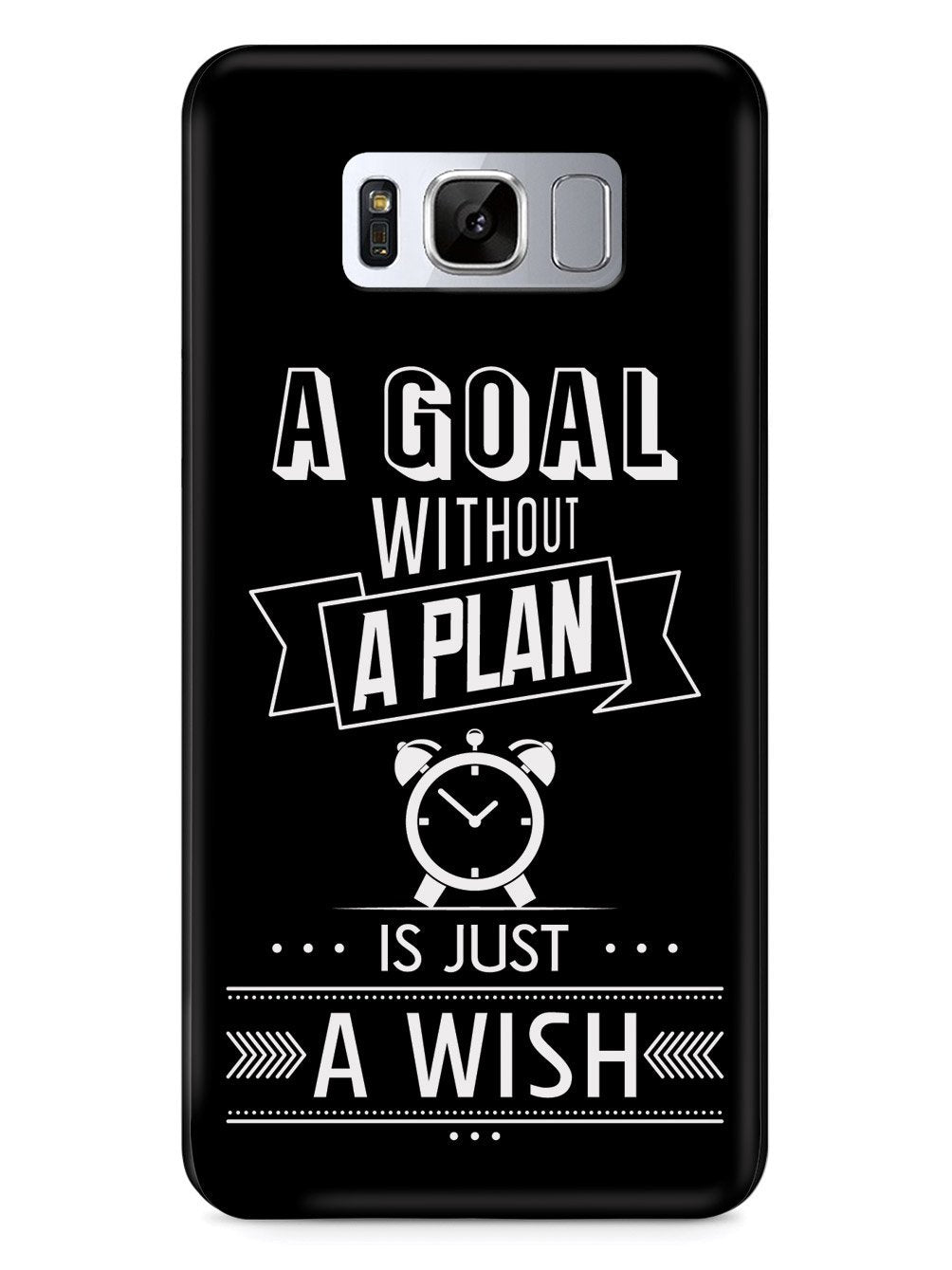 A Goal Without A Plan - Black Case