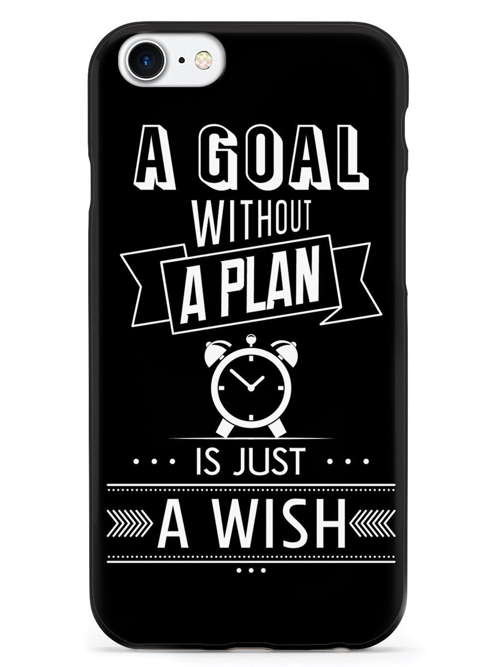 A Goal Without A Plan - Black Case