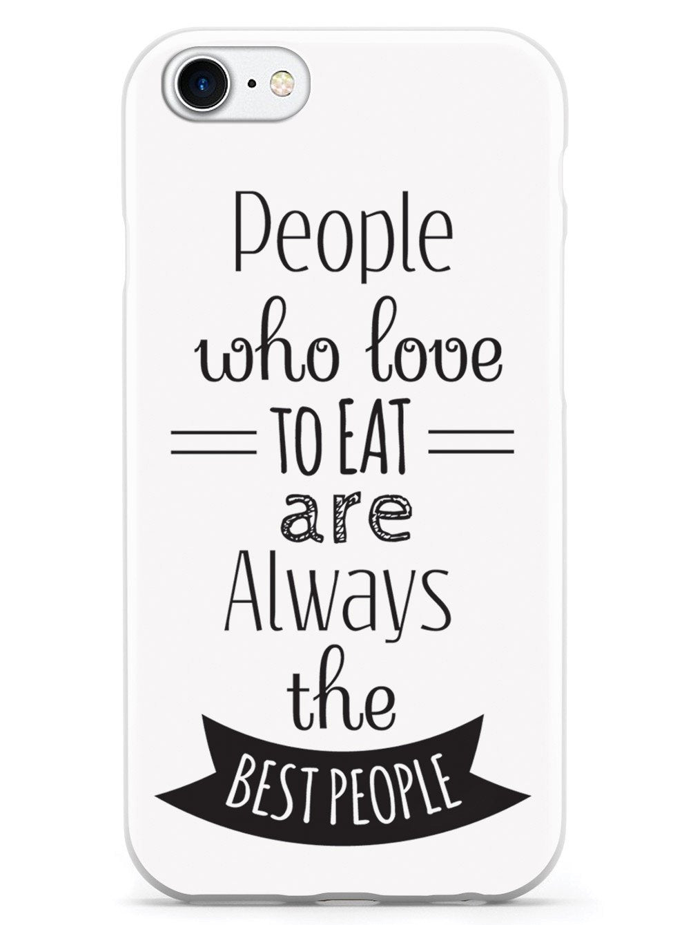 People Who Love To Eat - White Case