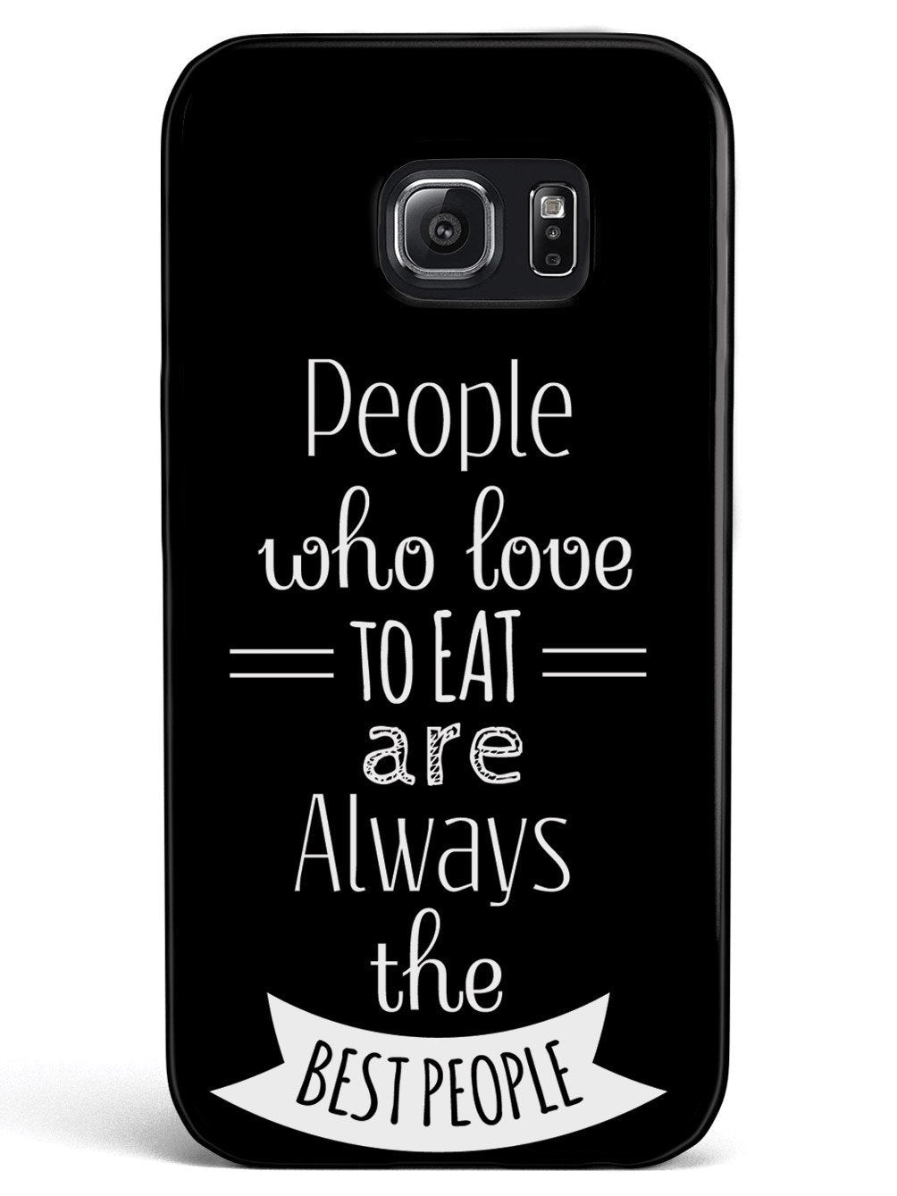 People Who Love To Eat - Black Case