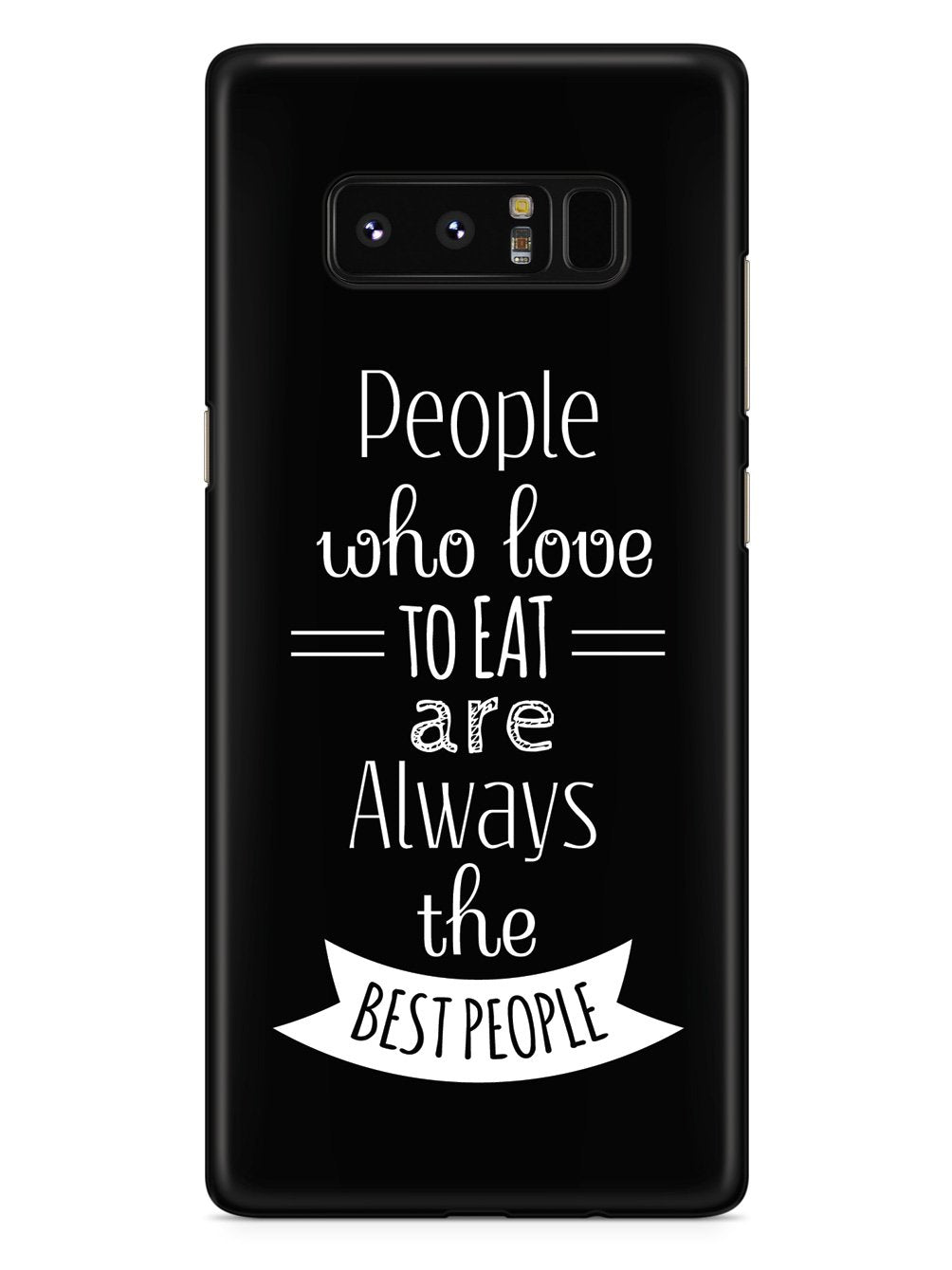 People Who Love To Eat - Black Case