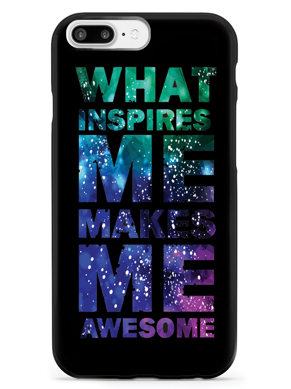 What Inspires Me Makes Me Awesome - Black Case