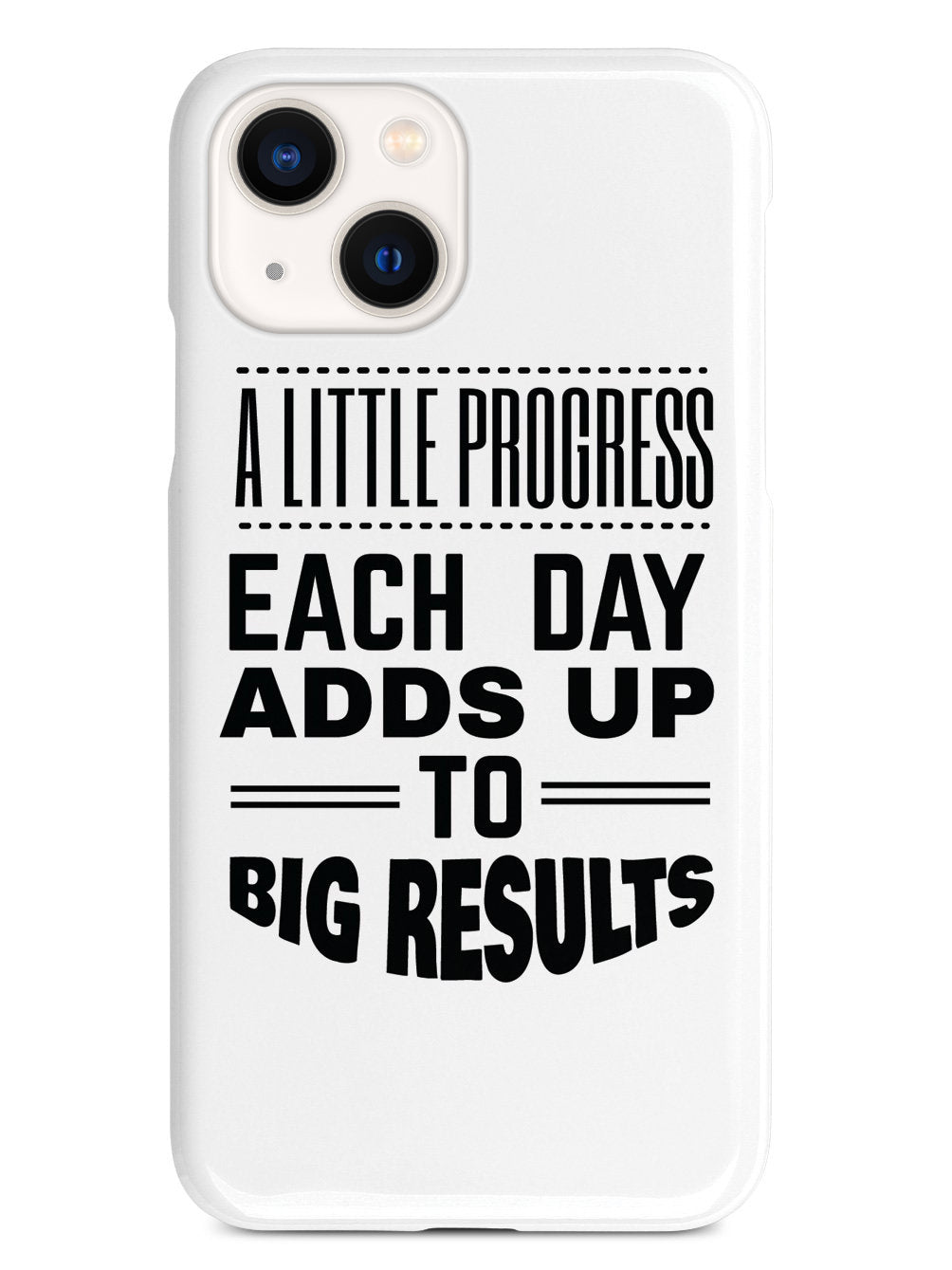 Little Progress, Big Results - White Case