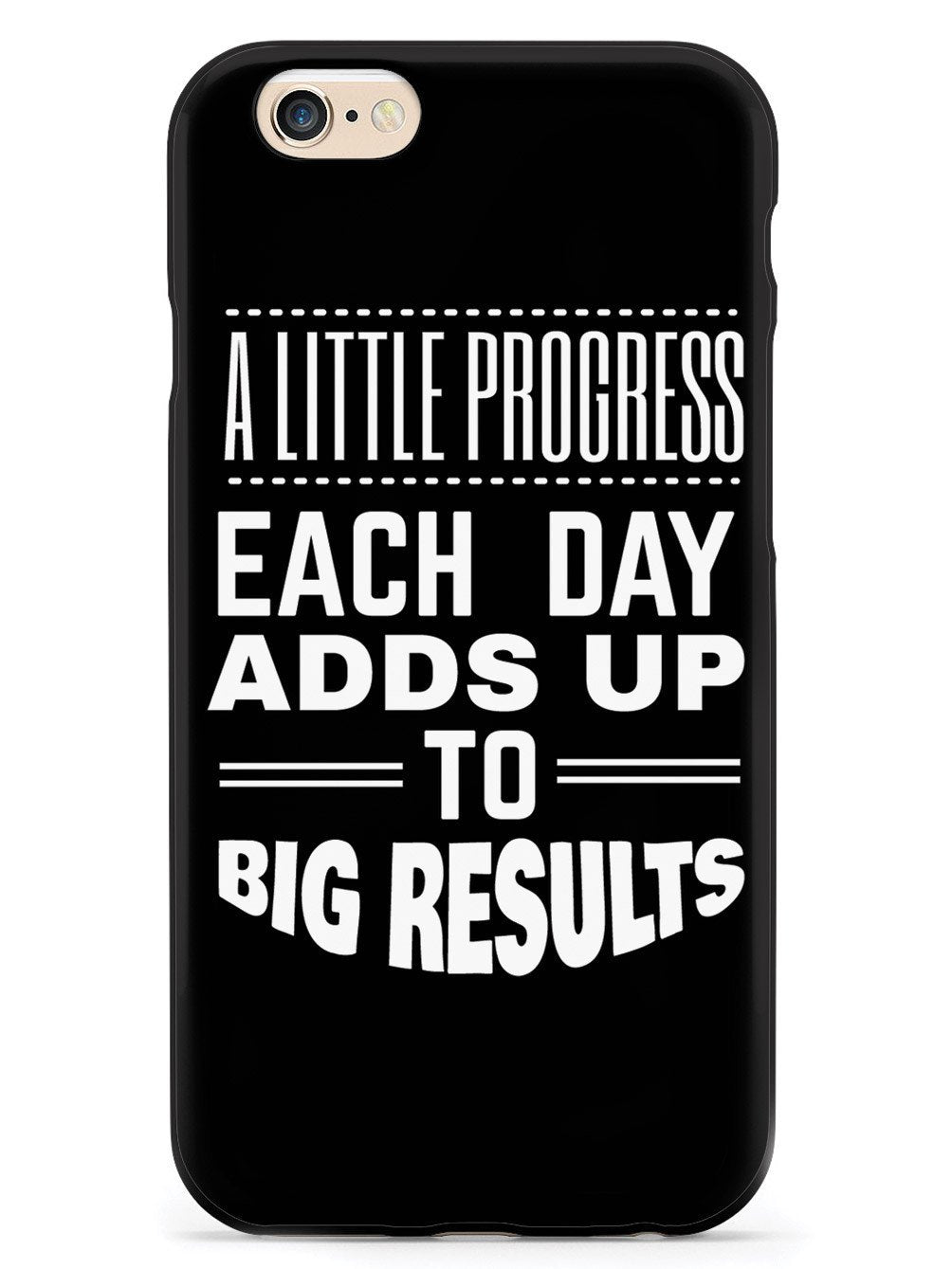 Little Progress, Big Results - Black Case