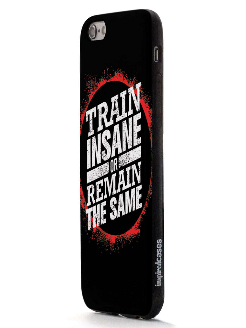 Train Insane or Remain the Same - Black Case